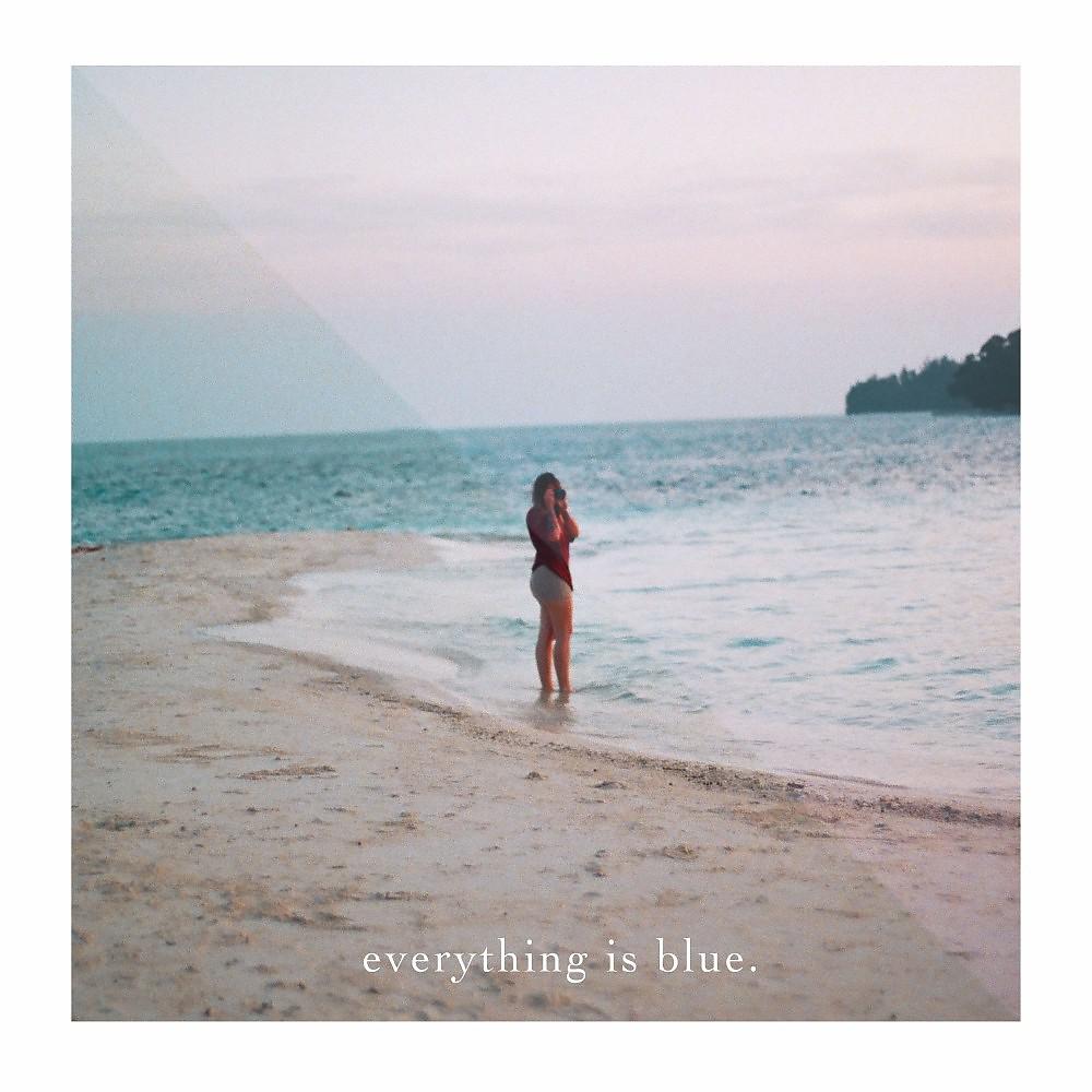 Постер альбома Everything Is Blue