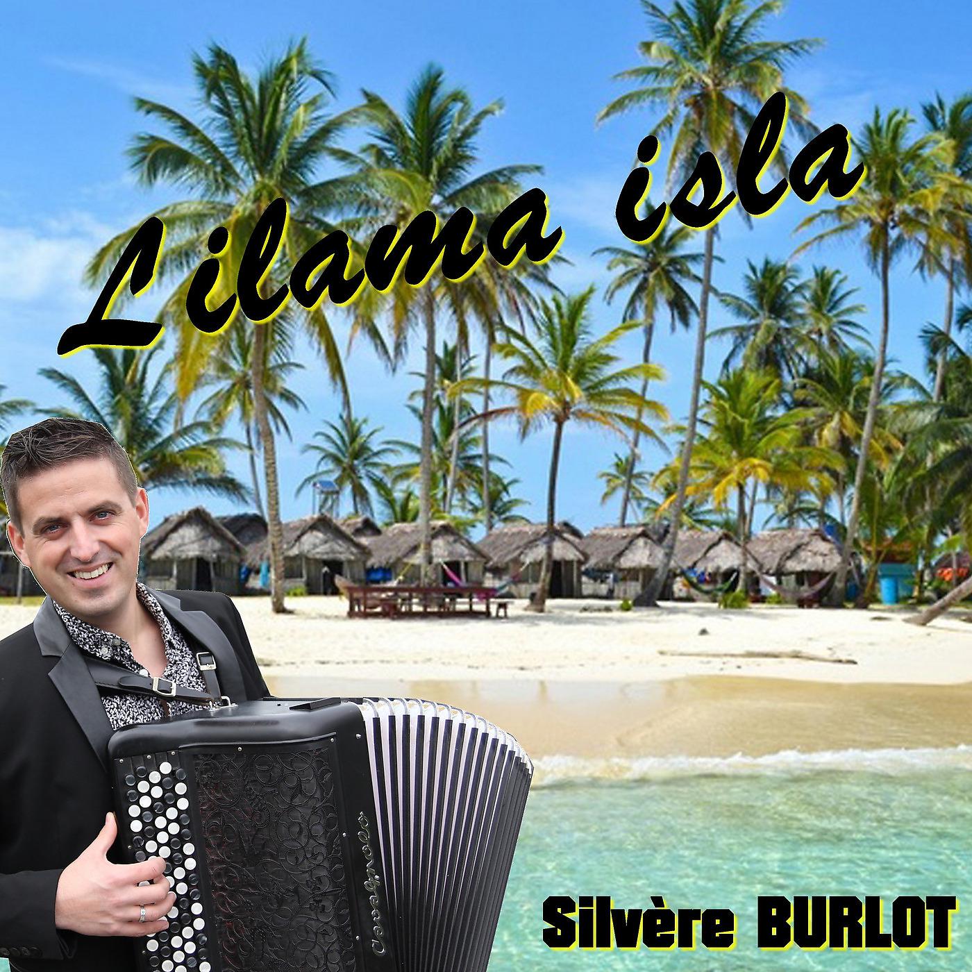 Постер альбома Lilama isla