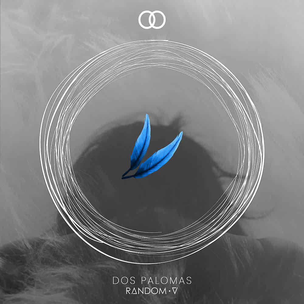 Постер альбома Dos Palomas