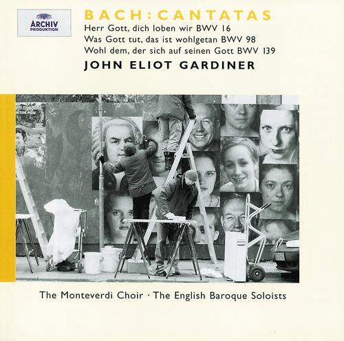 Постер альбома Bach: Cantatas BWV 16; 98; 139