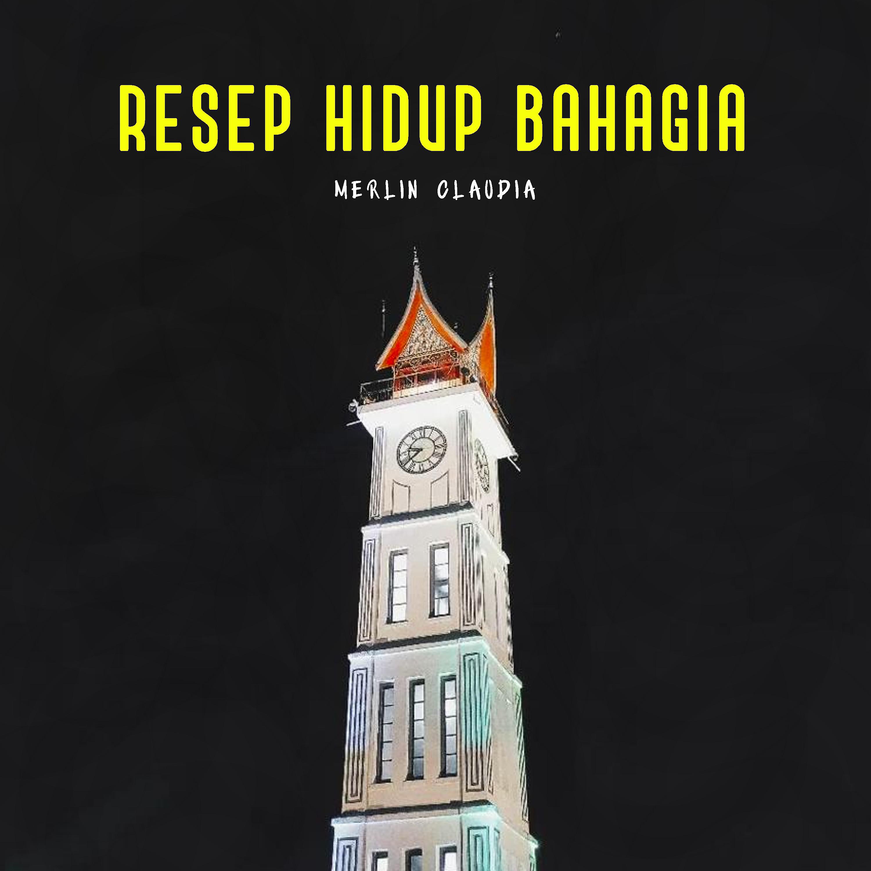 Постер альбома Resep Hidup Bahagia