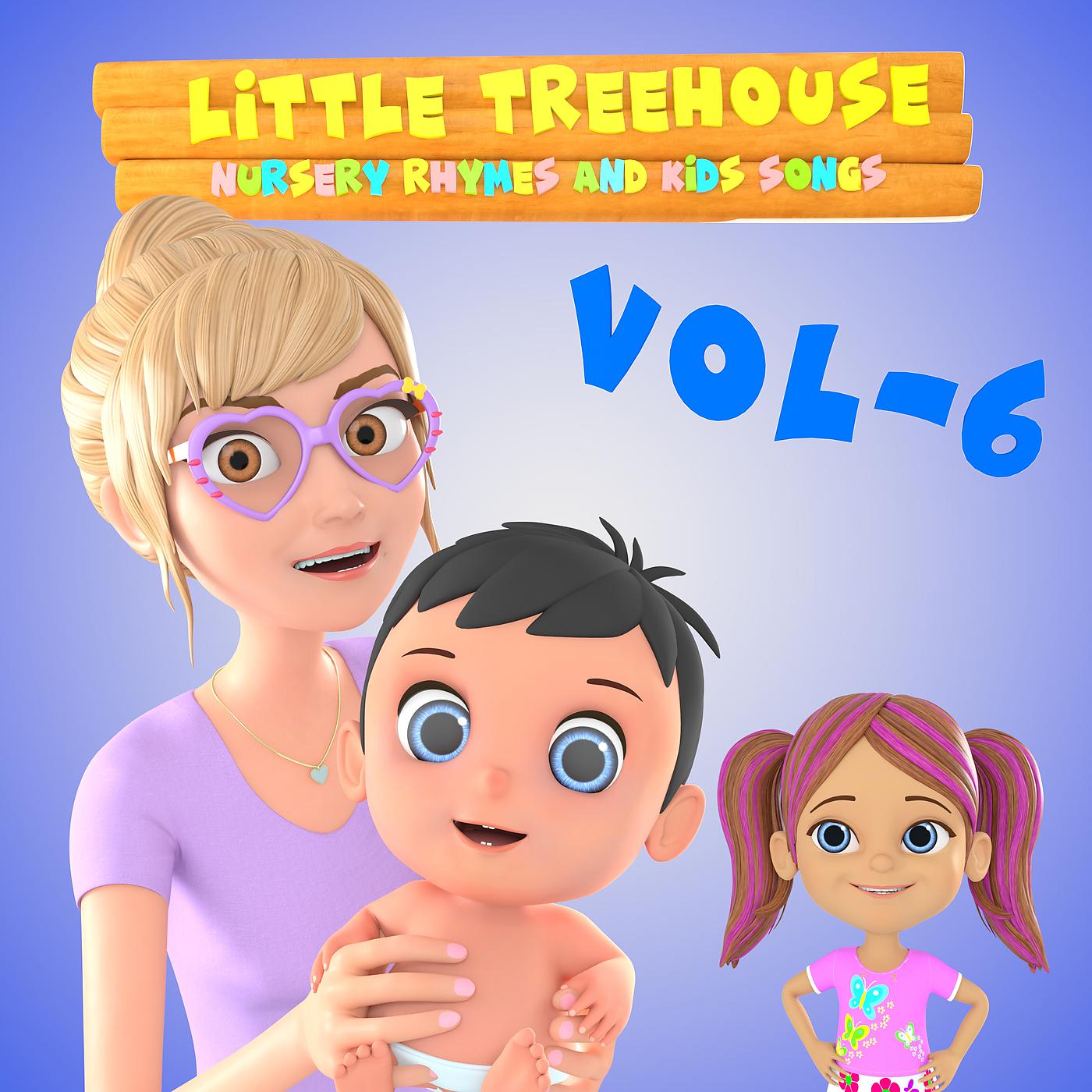 Постер альбома Little Treehouse Nursery Rhymes Vol 6