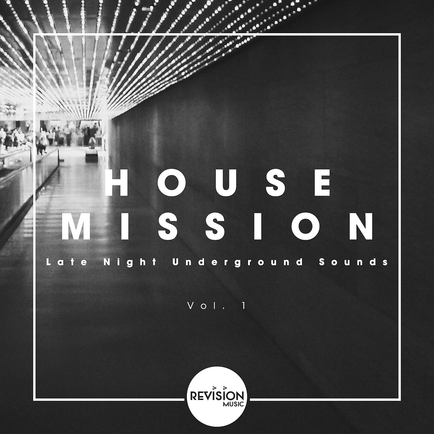 Постер альбома House Mission - Late Night Underground Sounds, Vol. 1