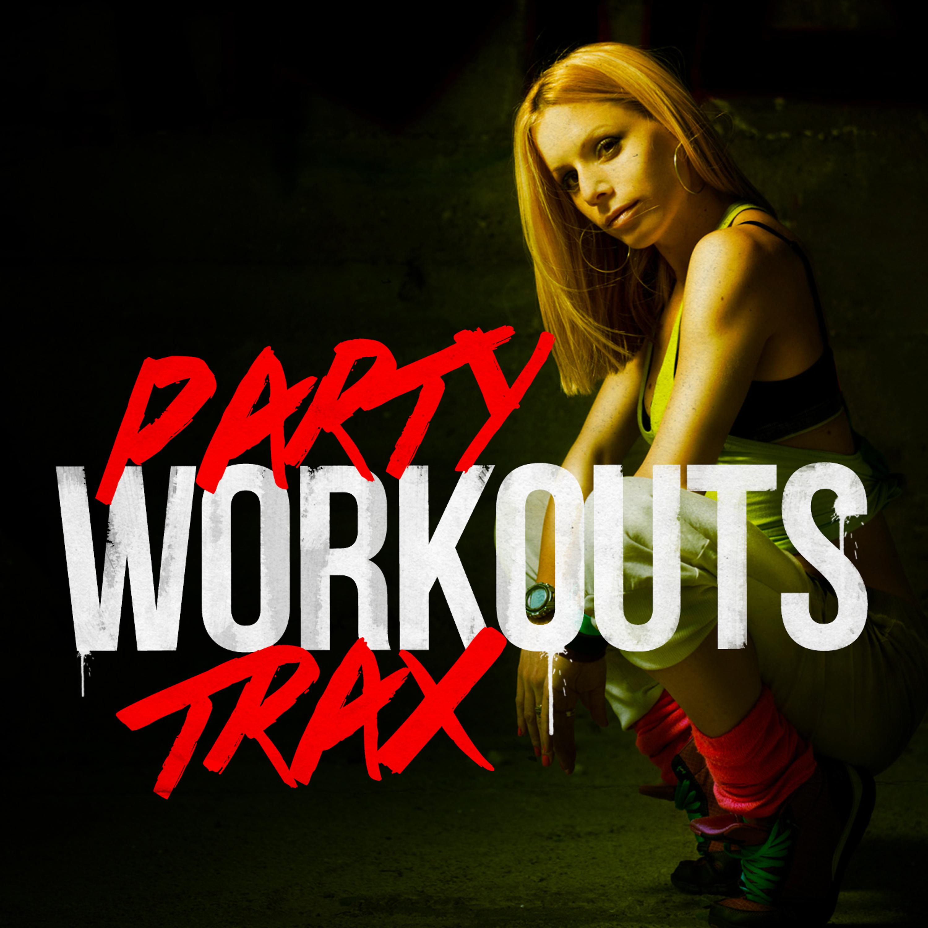 Постер альбома Party Workout Trax