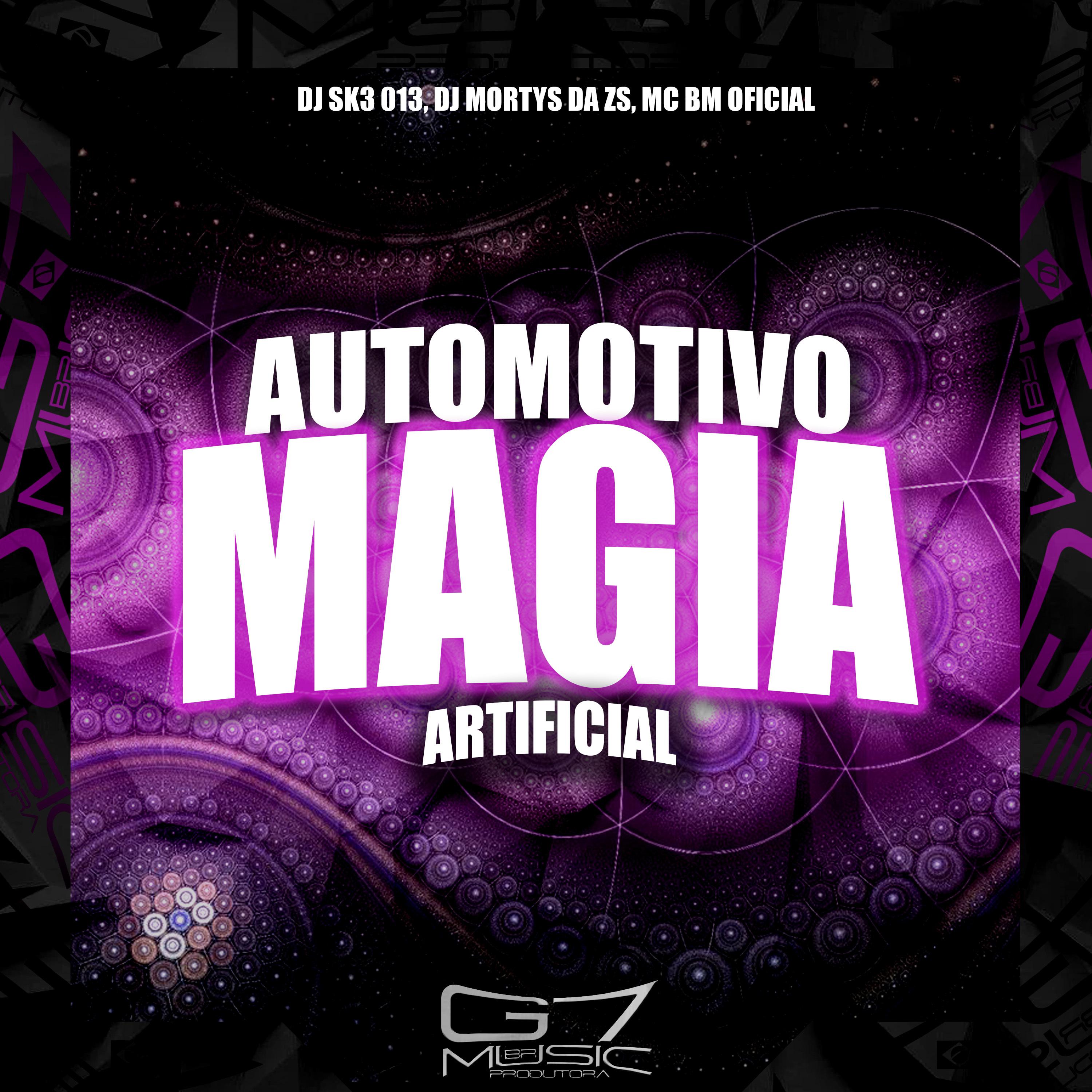 Постер альбома Automotivo Magia Artificial
