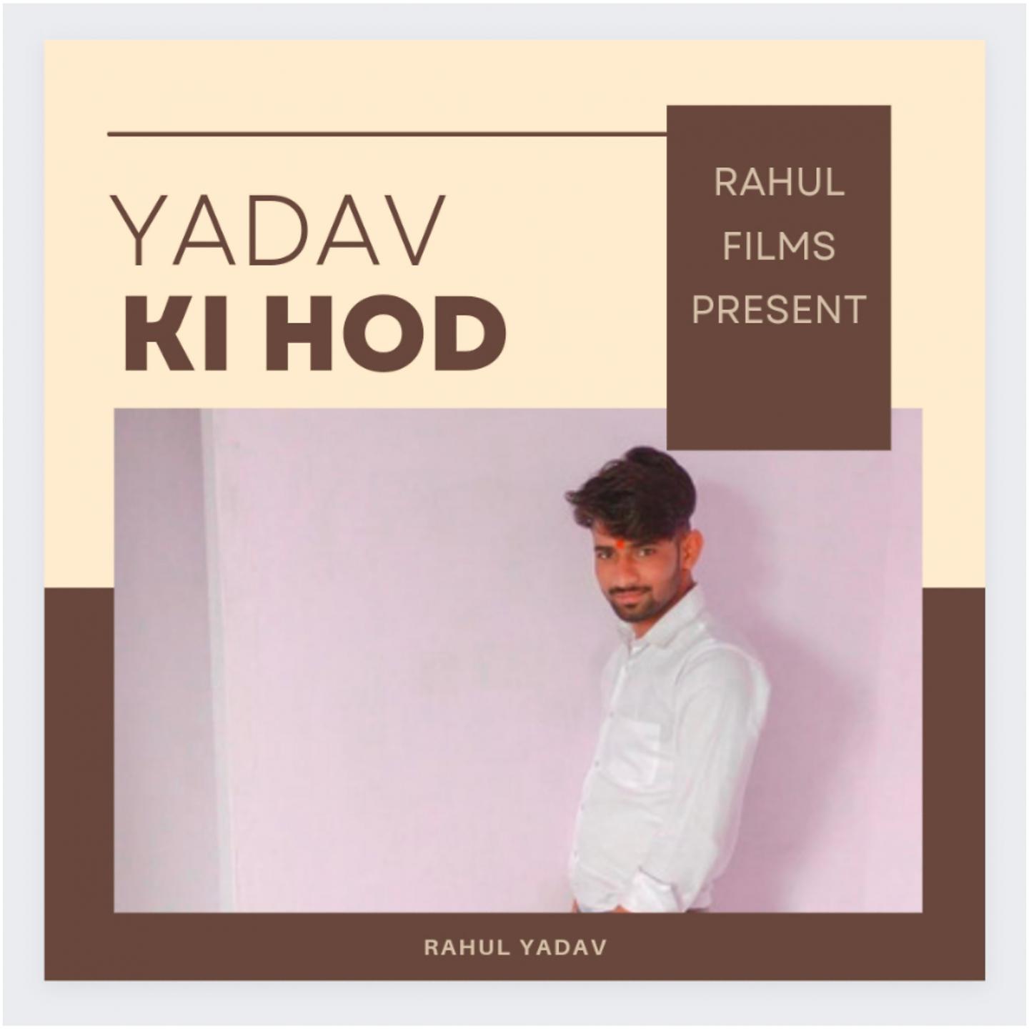 Постер альбома Yadav Ki Hod