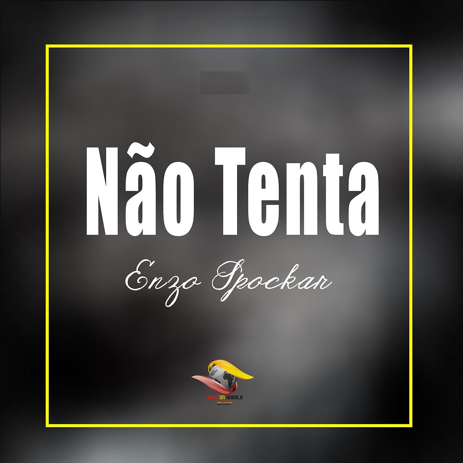 Постер альбома Não Tenta