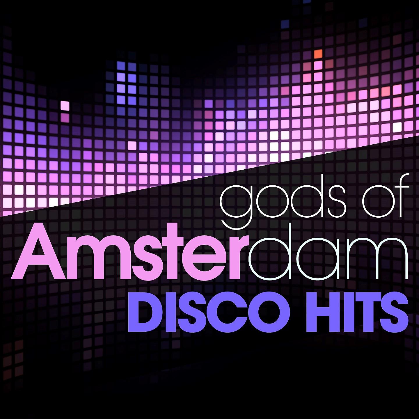 Постер альбома Gods of Amsterdam Disco Hits