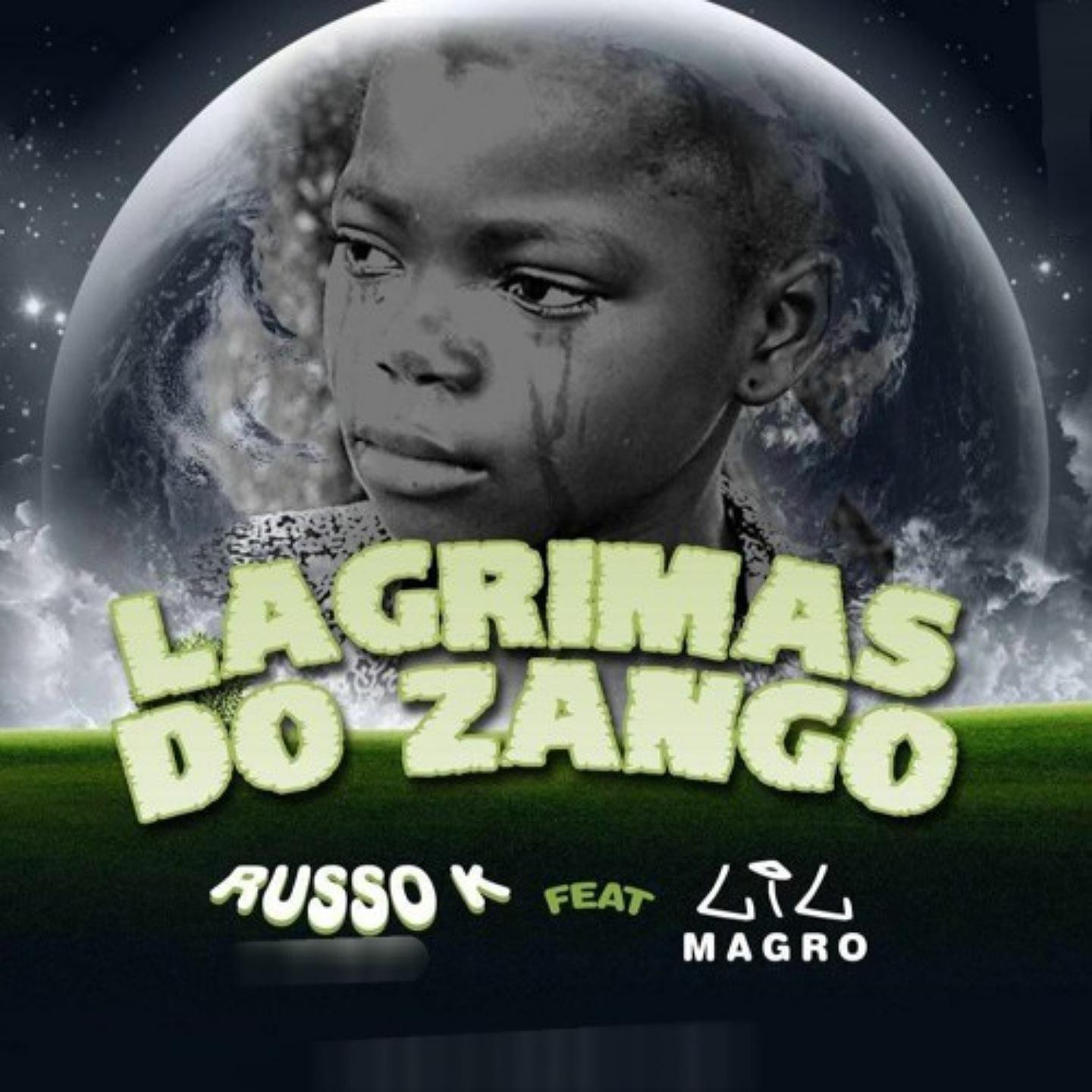 Постер альбома Lagrímas do Zango