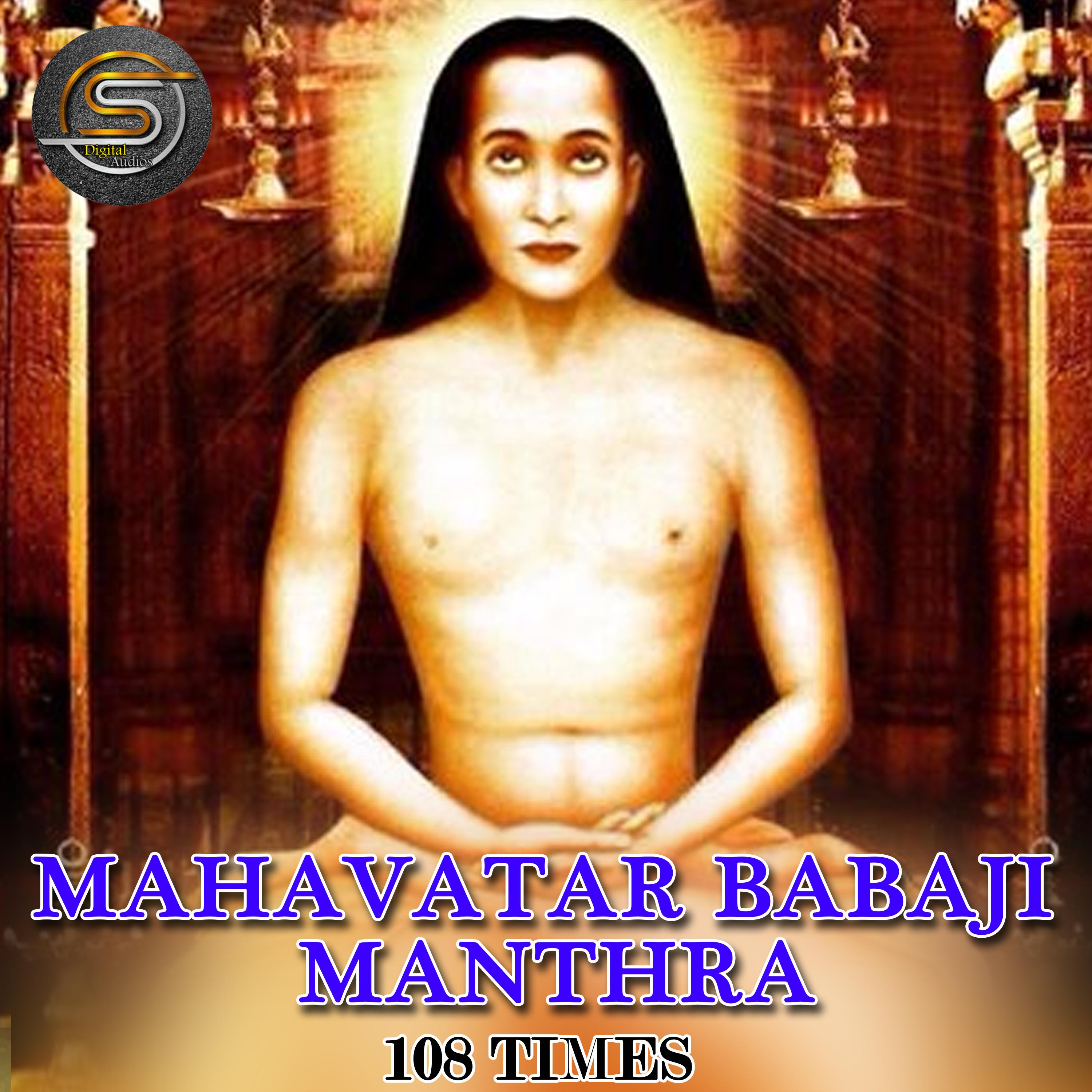 Постер альбома Mahavatar Babaji Manthra 108 Times