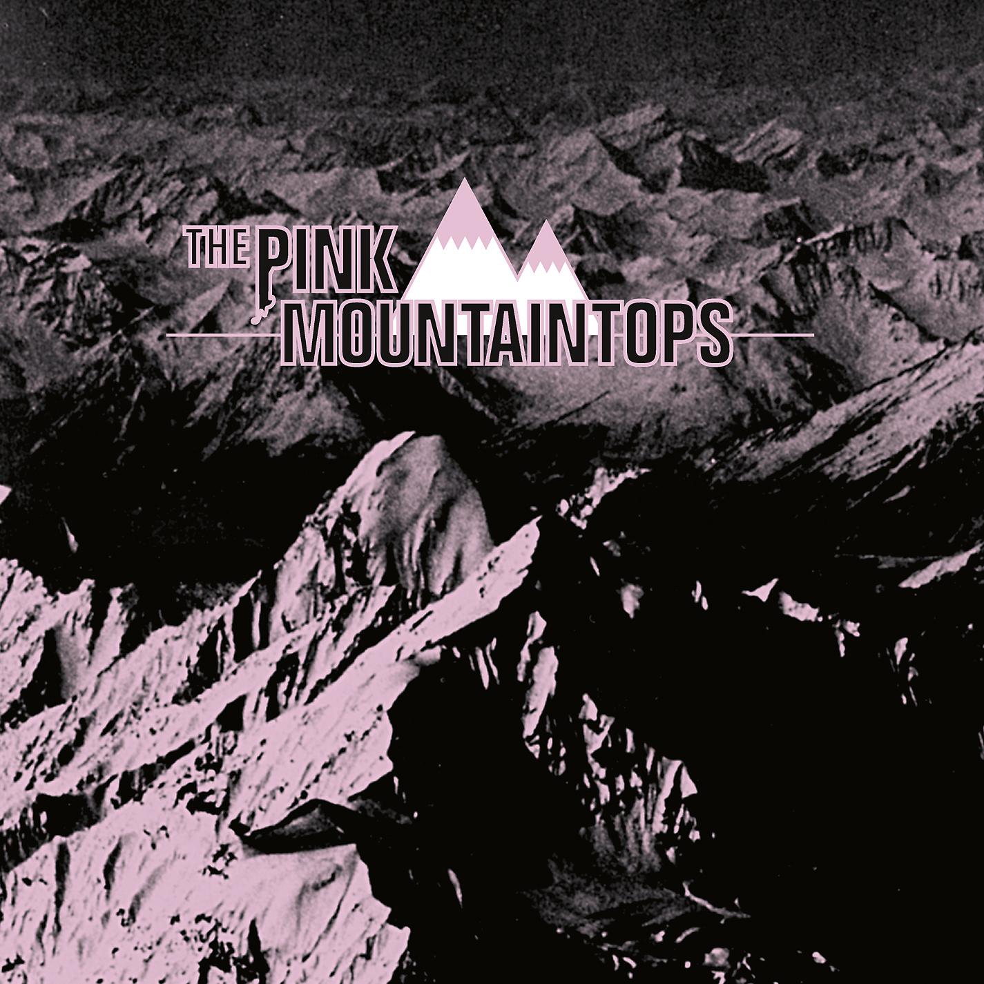 Постер альбома Pink Mountaintops