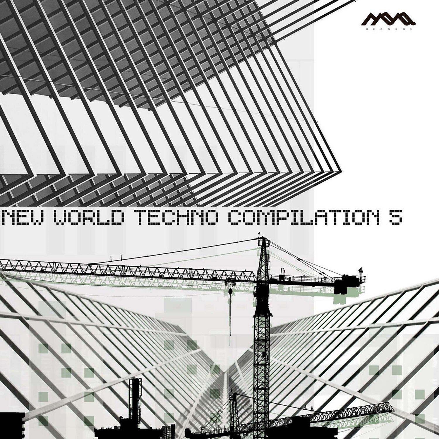 Постер альбома Mona Records New World Techno Compilation Vol​.​5