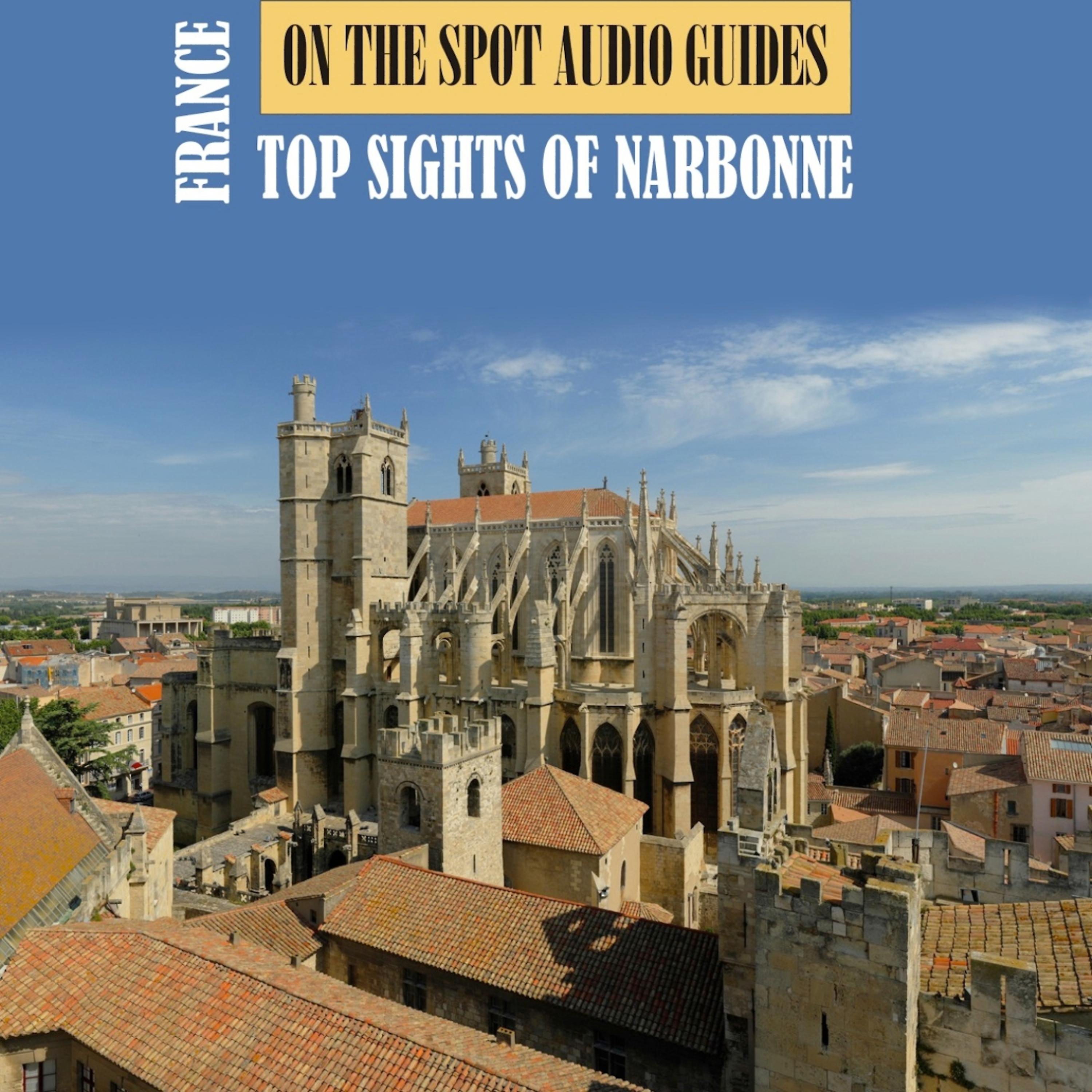 Постер альбома On The Spot Audio Guides / France. Top Sights of Narbonne