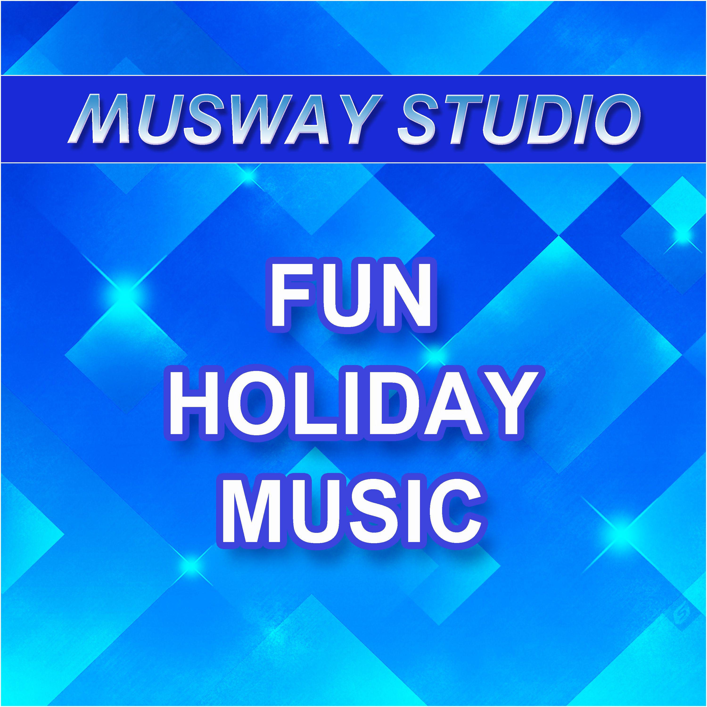 Постер альбома Fun Holiday Music