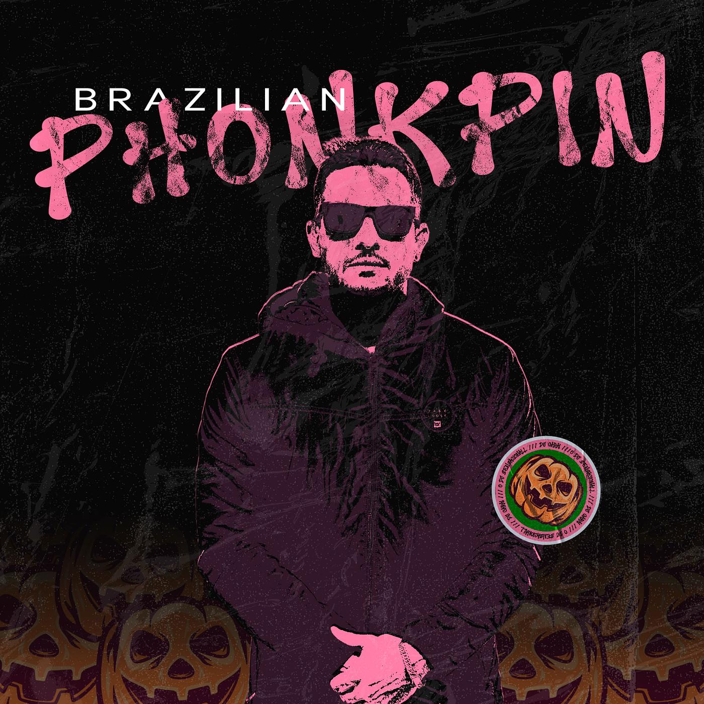 Постер альбома Brazilian Phonkpin