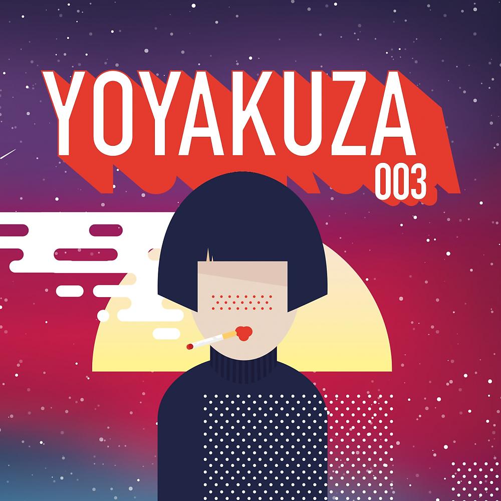 Постер альбома YOYAKUZA003
