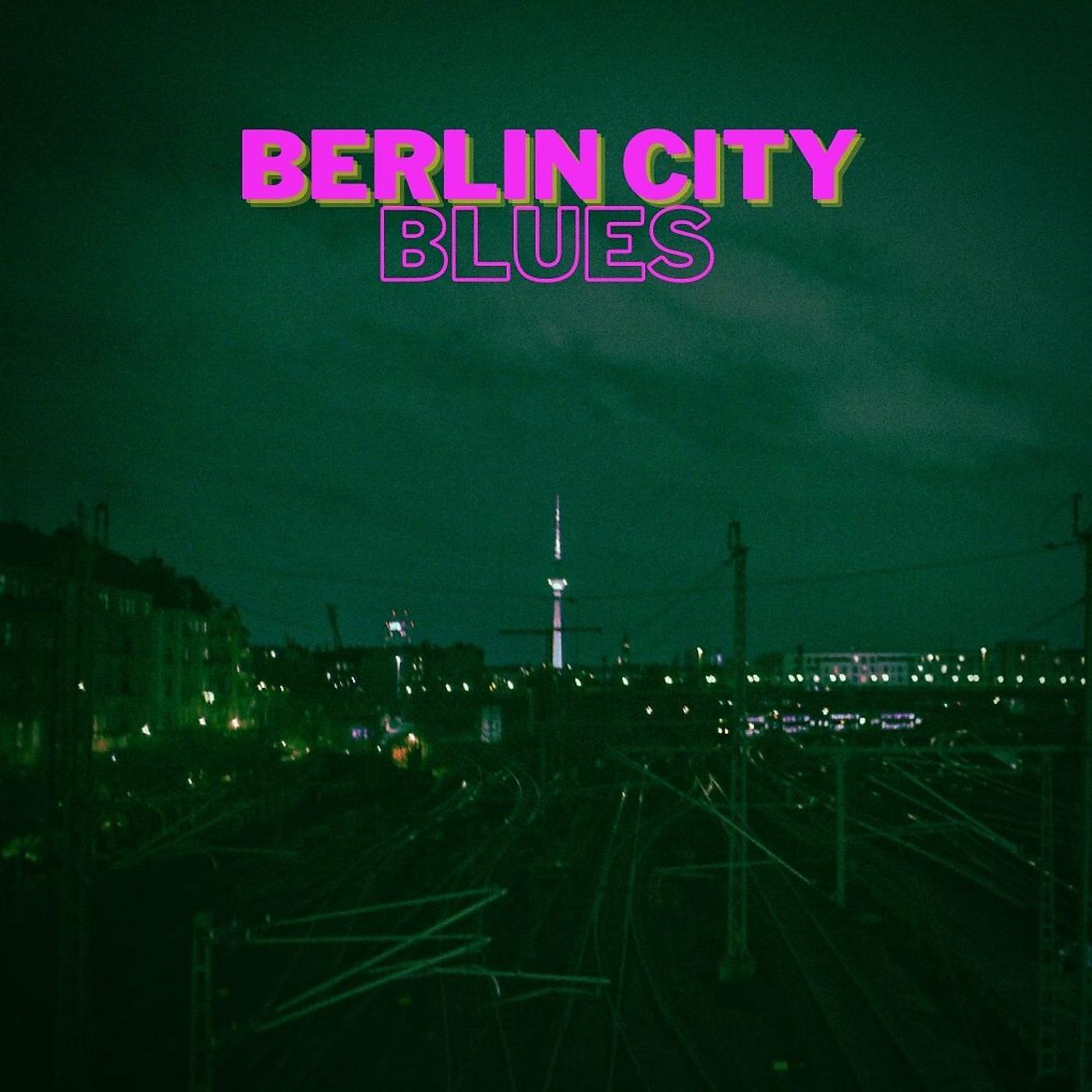 Постер альбома Berlin City Blues