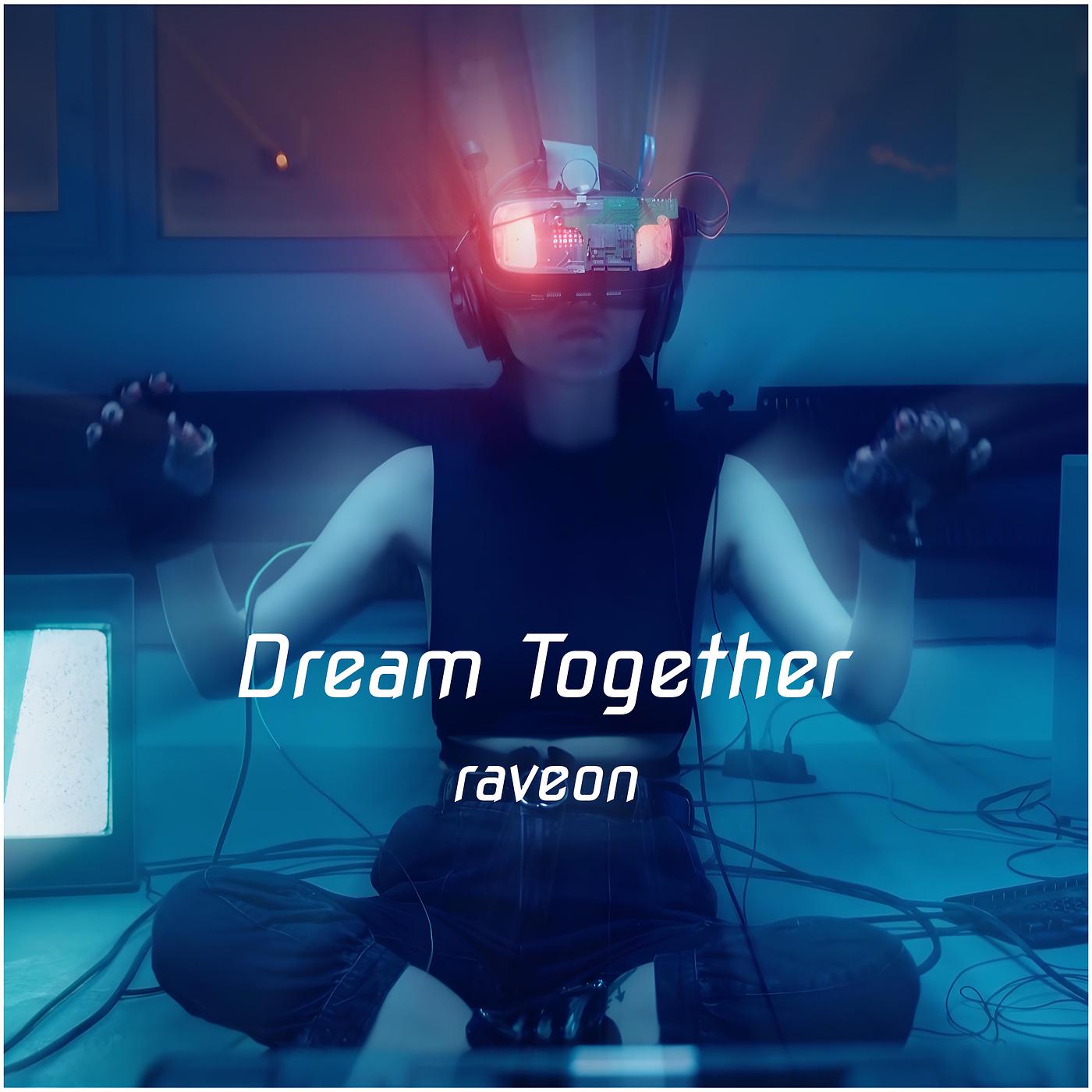 Постер альбома Dream Together