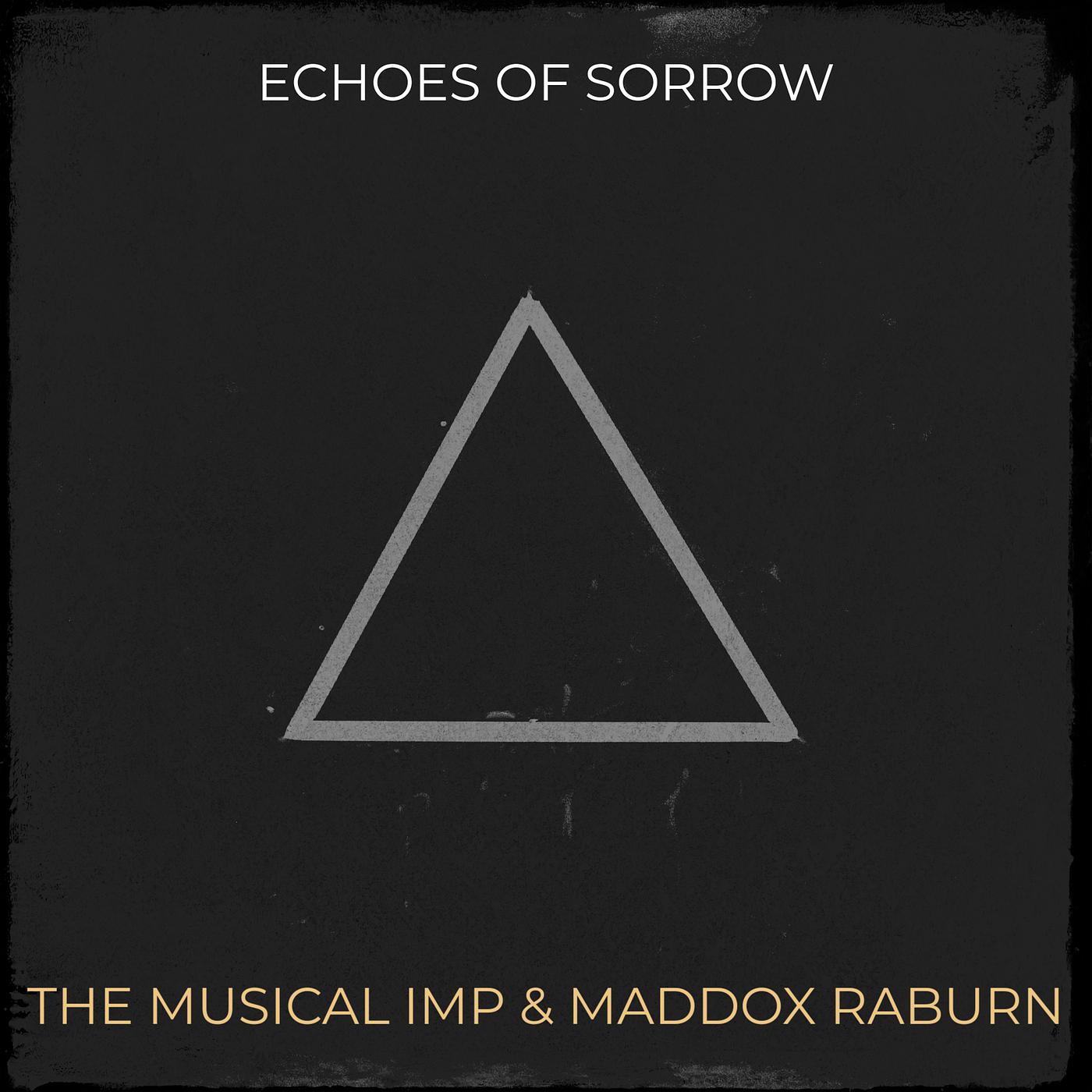 Постер альбома Echoes of Sorrow