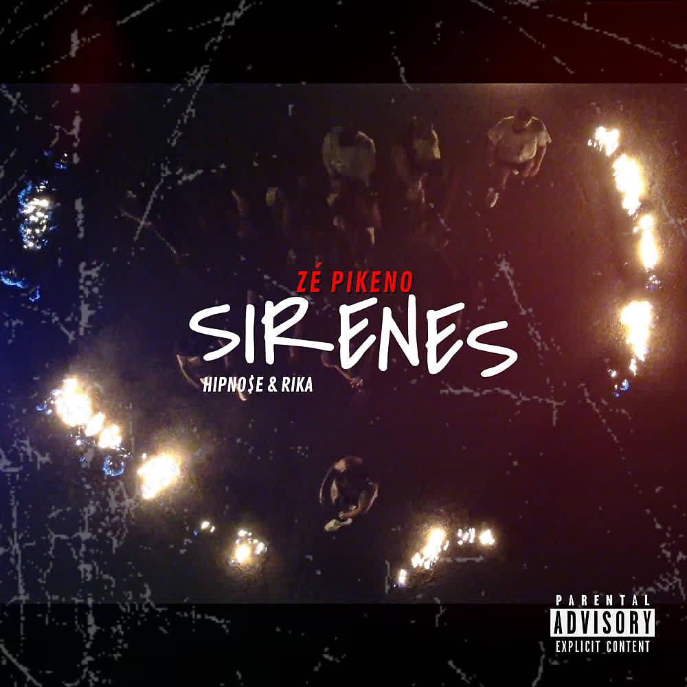 Постер альбома Sirenes - Zé Pikeno