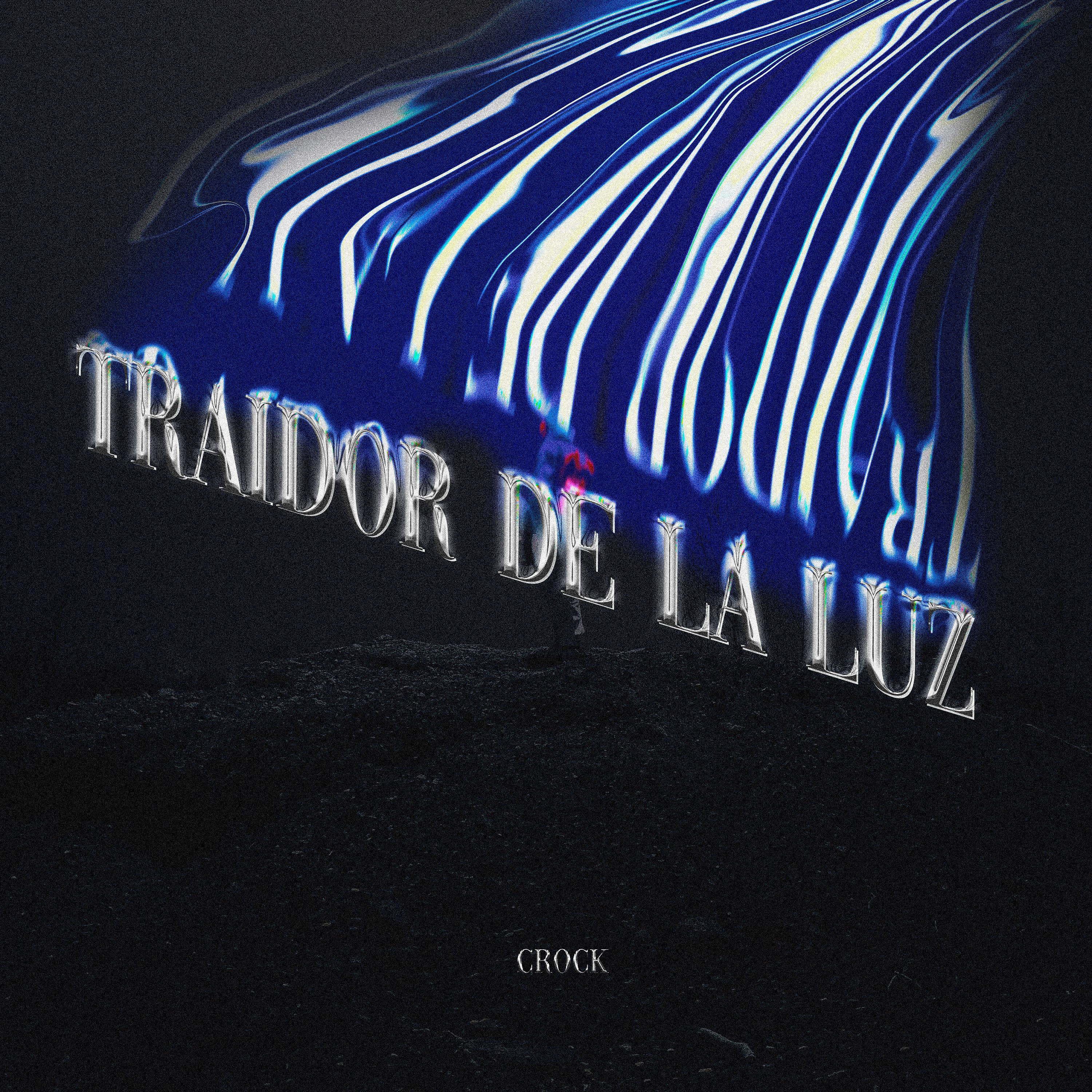 Постер альбома Traidor de la Luz