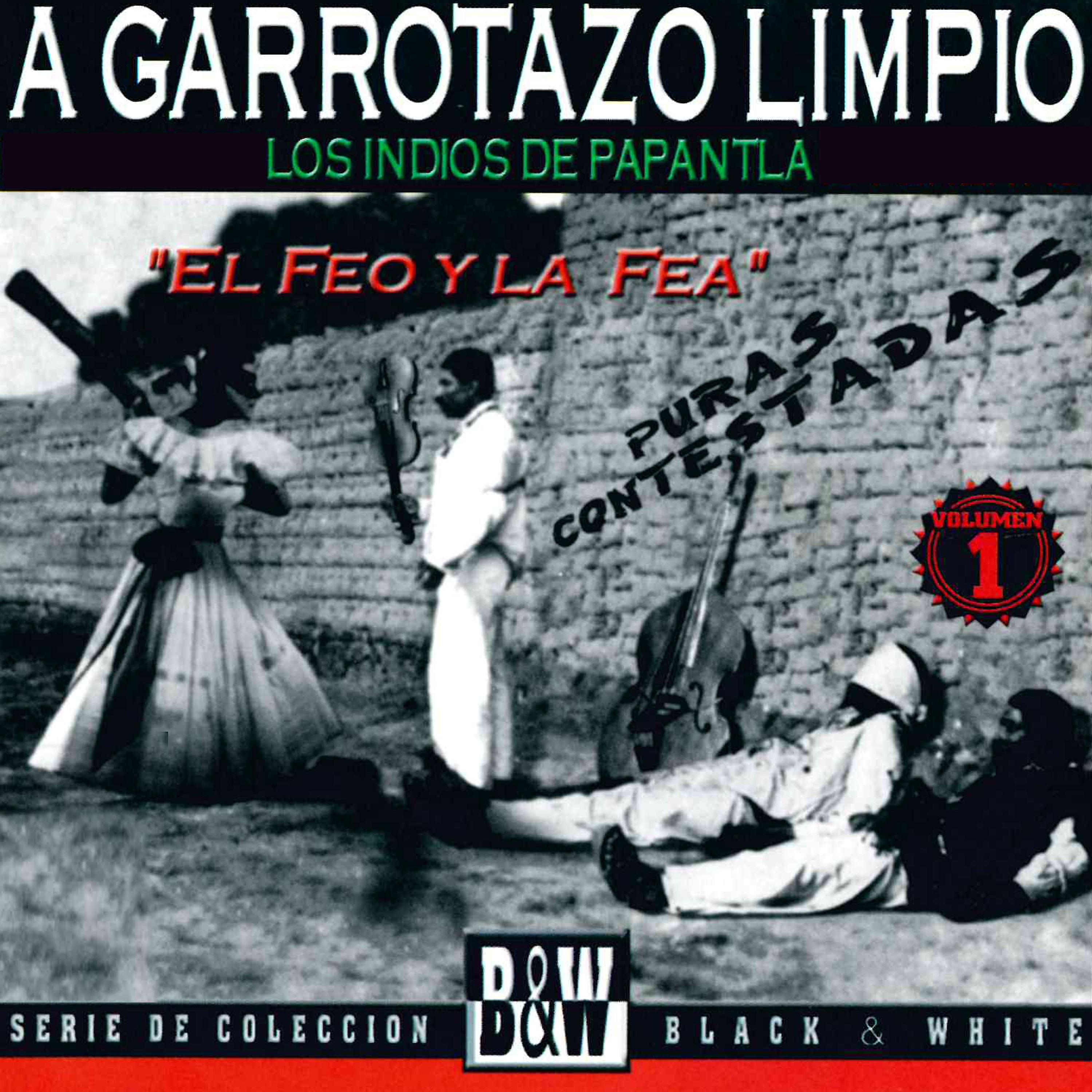 Постер альбома A Garrotazo Limpio, Vol. 1