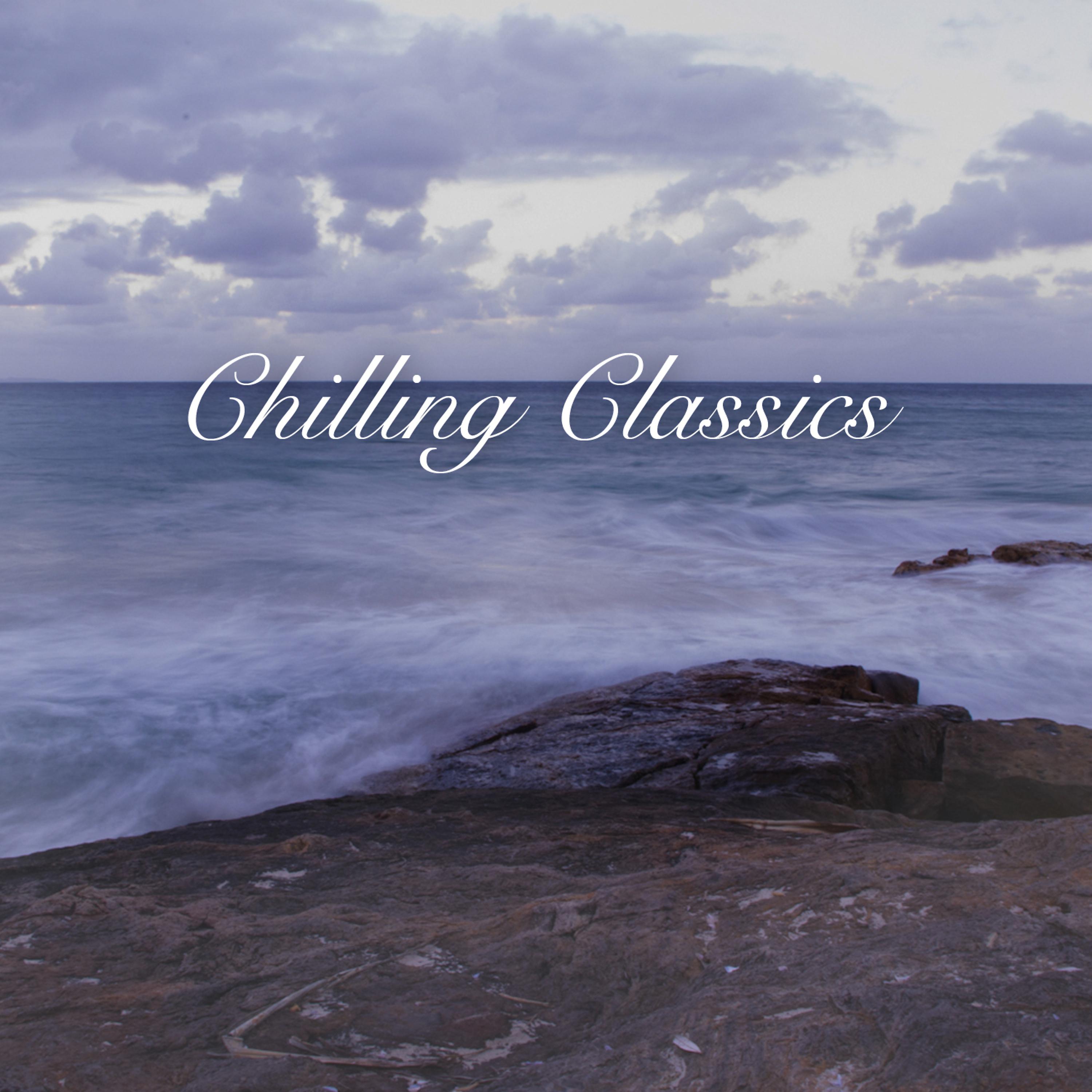 Постер альбома Chilling Classics, Volume 1