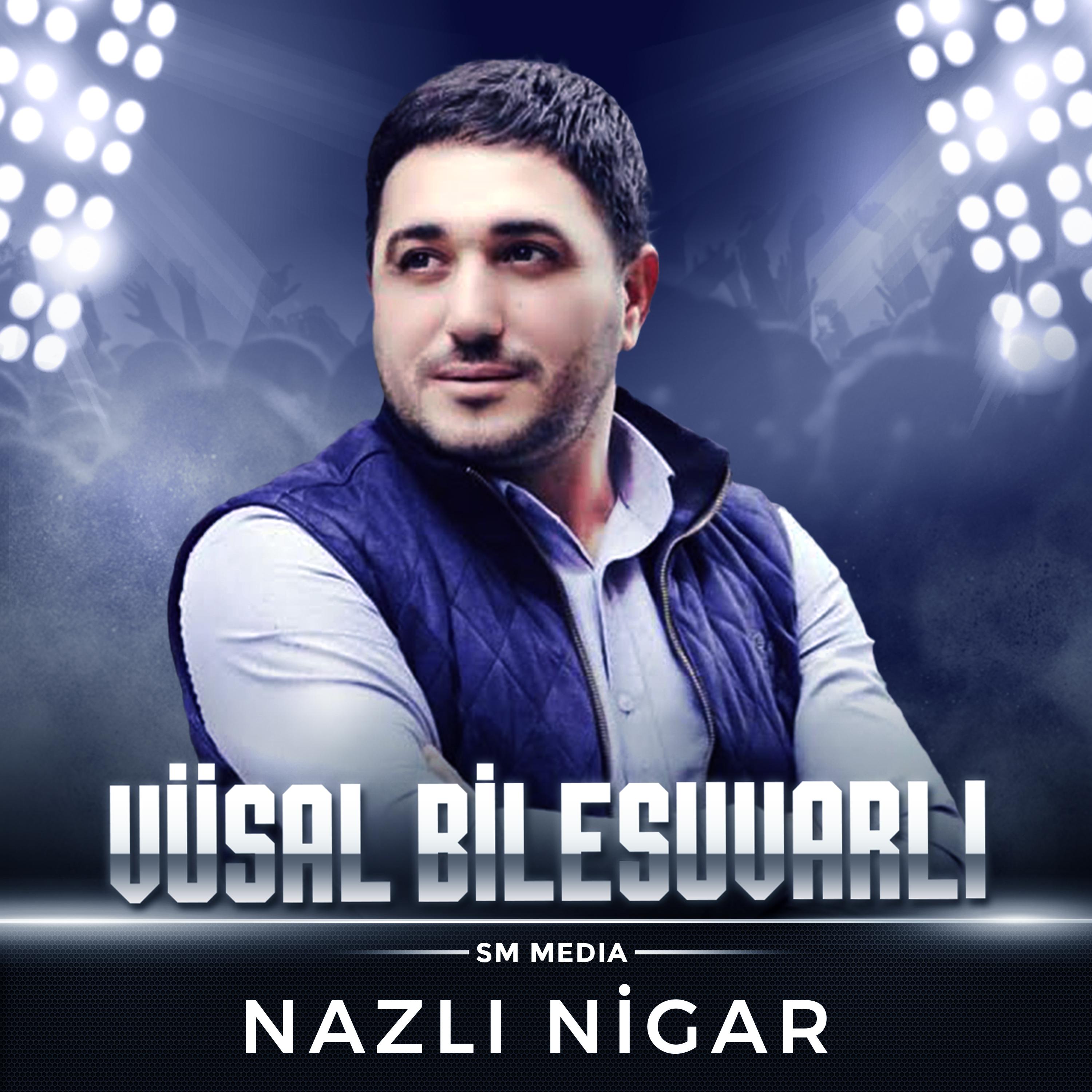 Постер альбома Nazlı Nigar