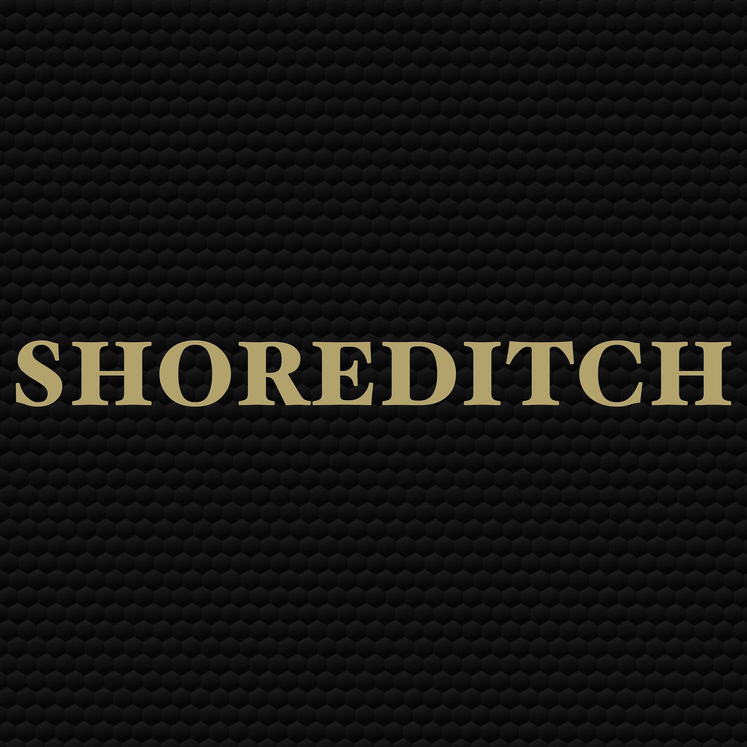 Постер альбома Shoreditch