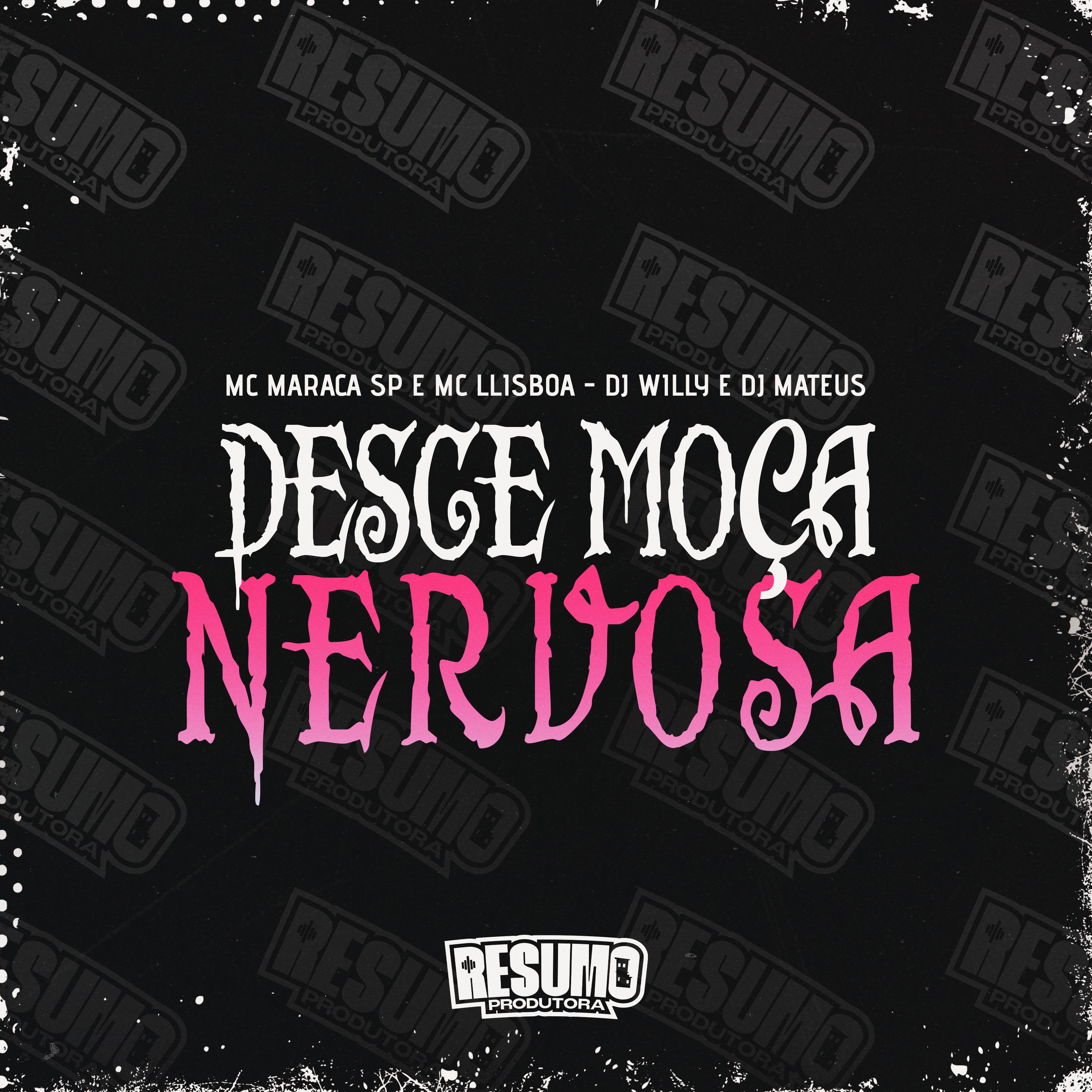 Постер альбома Desce Moça Nervosa
