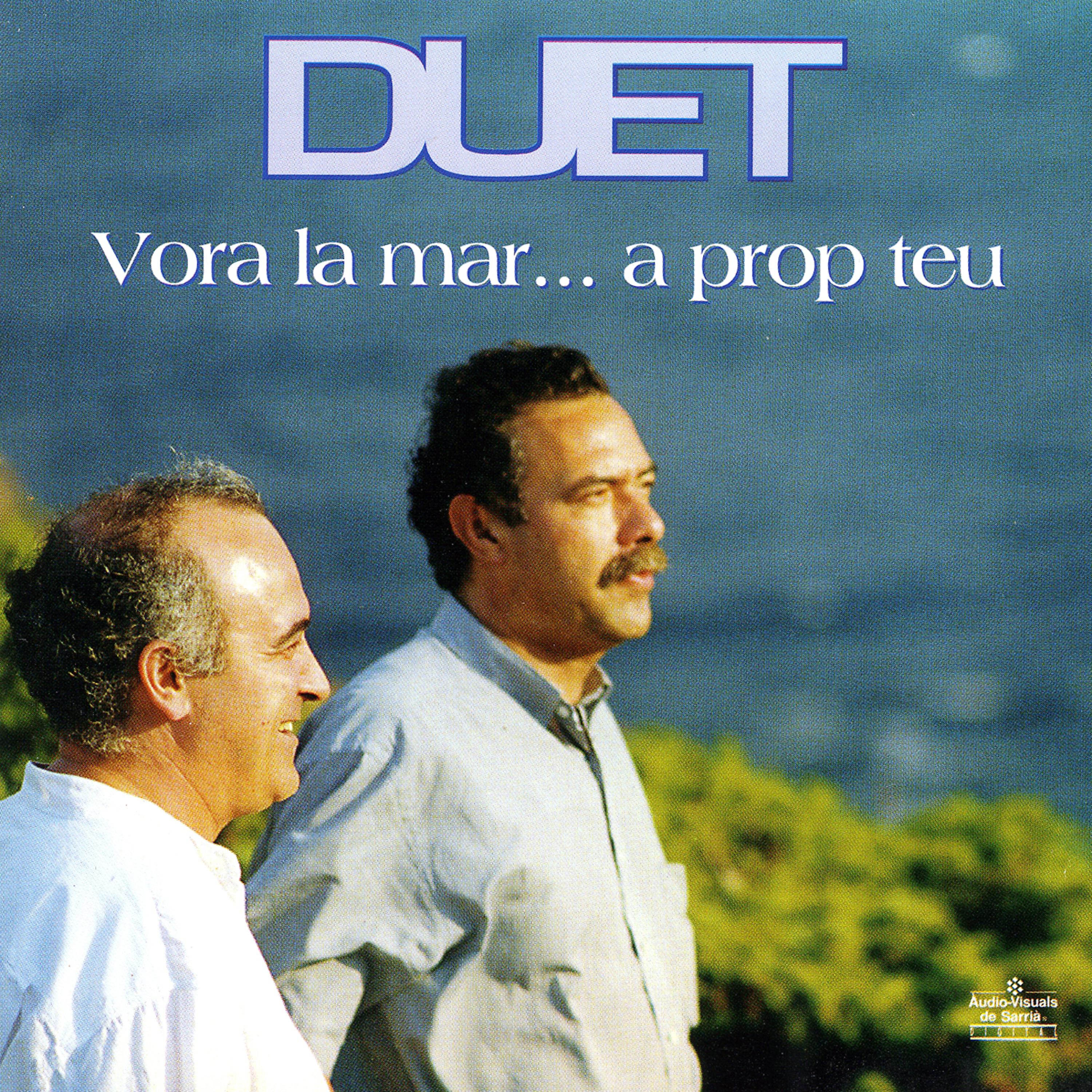 Постер альбома Duet. Vora La Mar... A Prop Teu