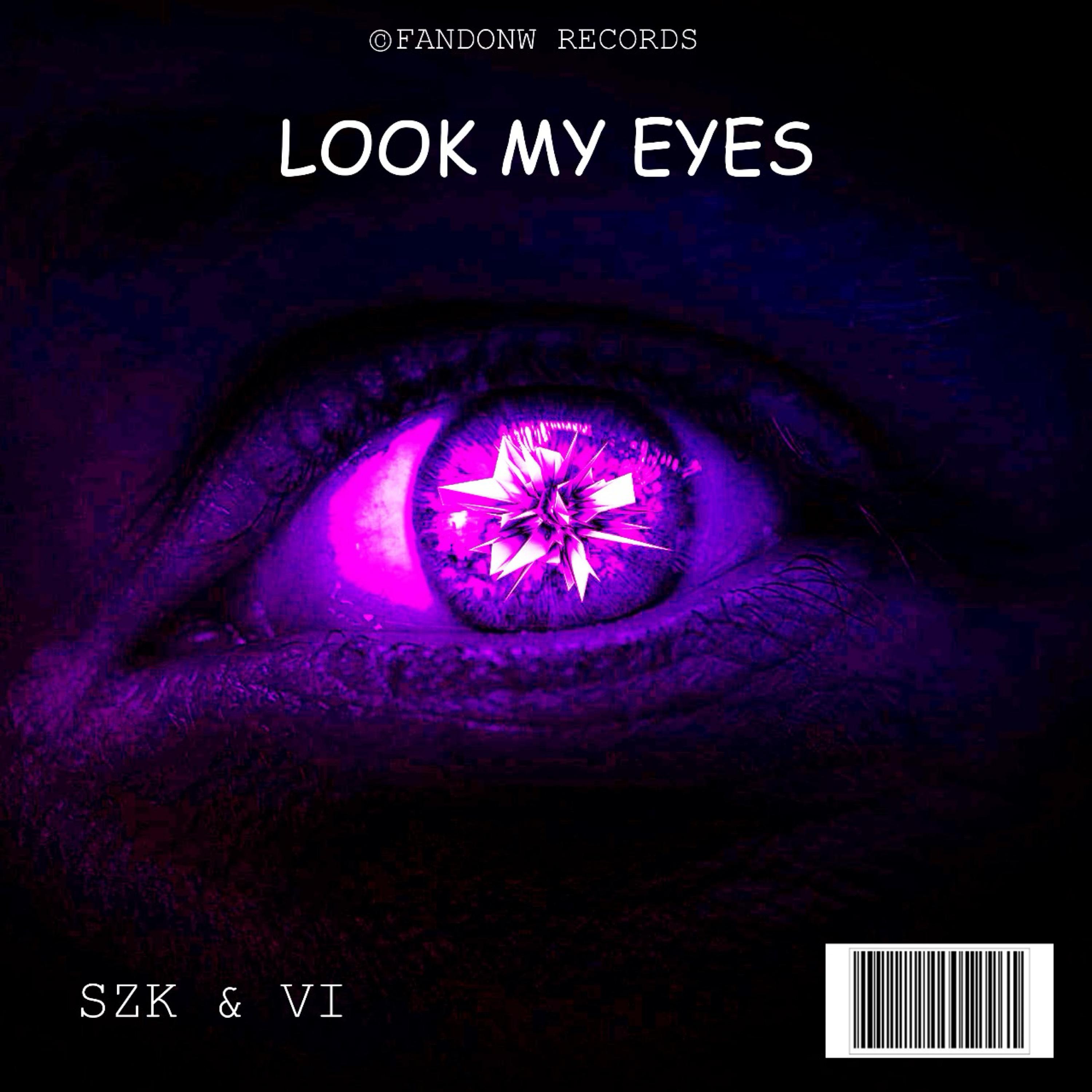 Постер альбома Look My Eyes