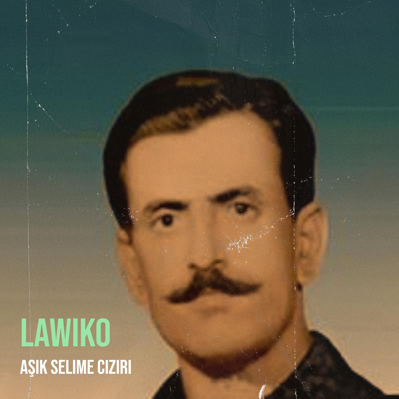 Постер альбома Lawıko