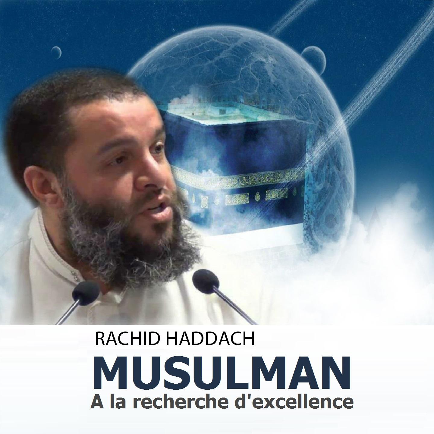 Постер альбома Musulman à la recherche d'excellence