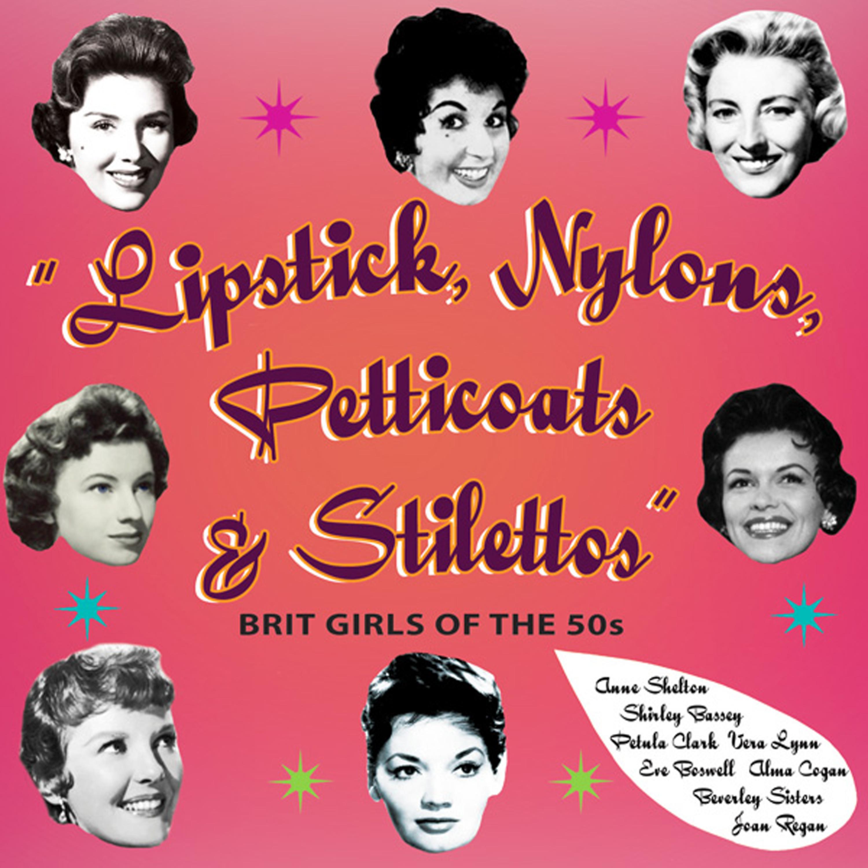 Постер альбома Lipstick, Nylons, Petticoats & Stilettos, Pt. 4