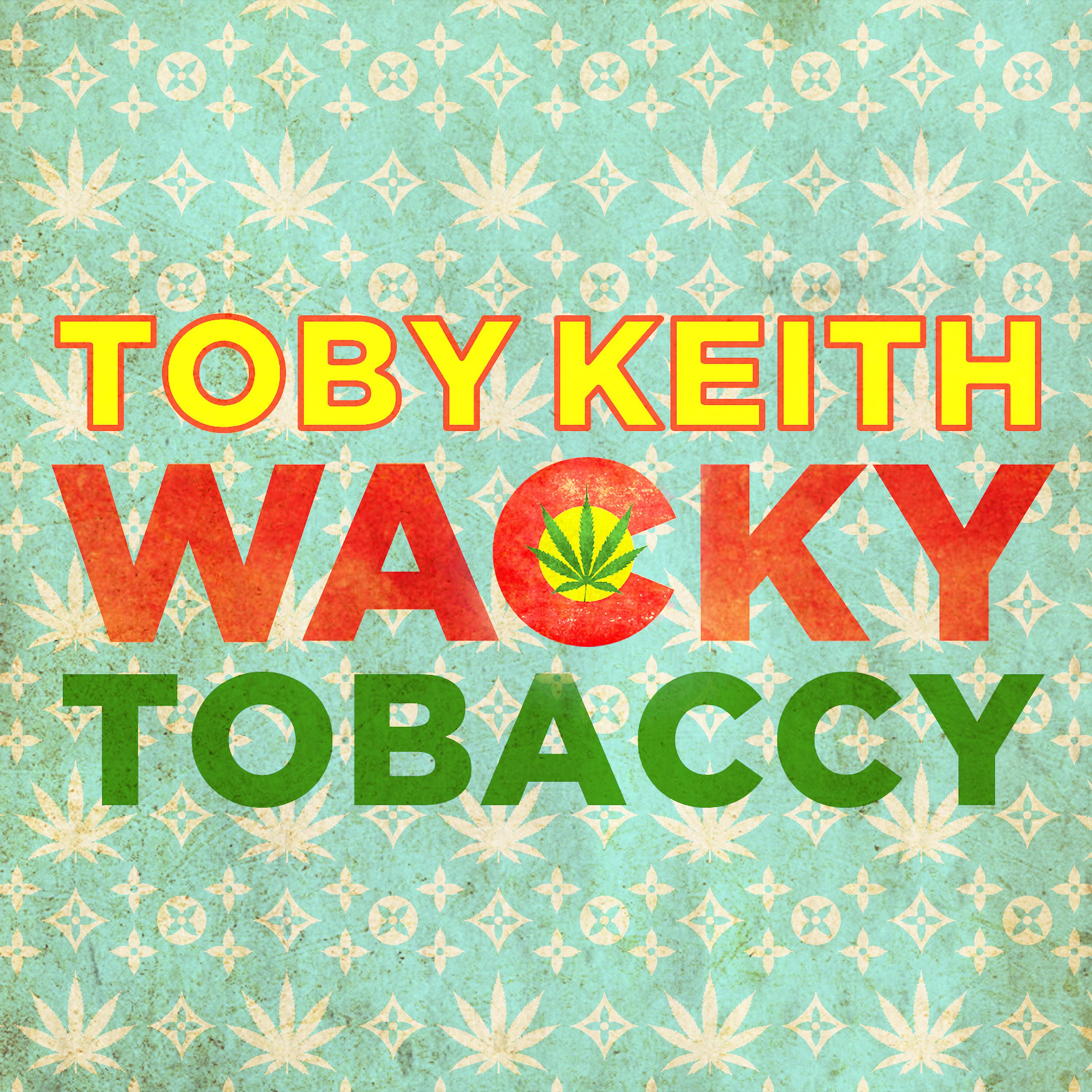 Постер альбома Wacky Tobaccy