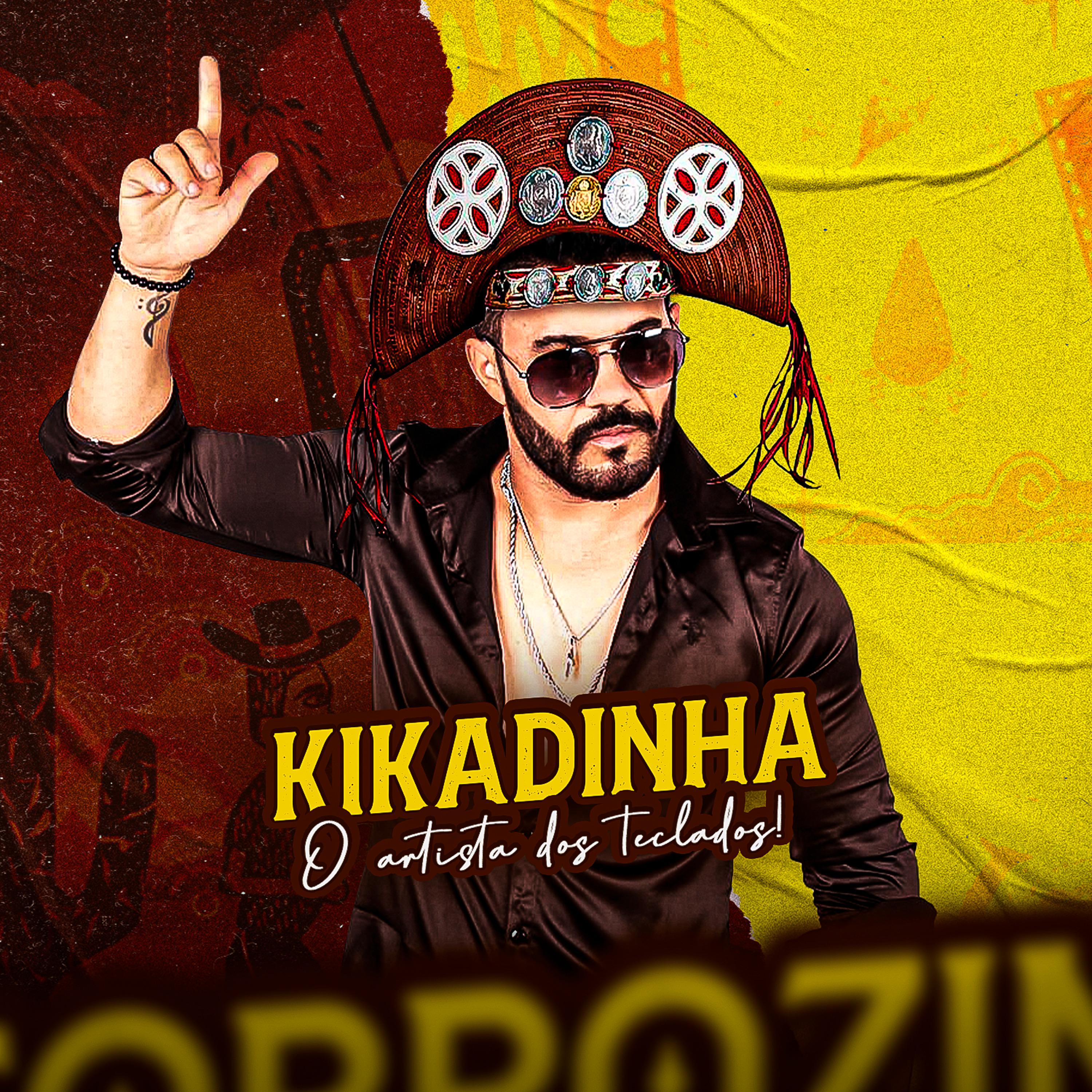 Постер альбома Kikadinha o Artista dos Teclados