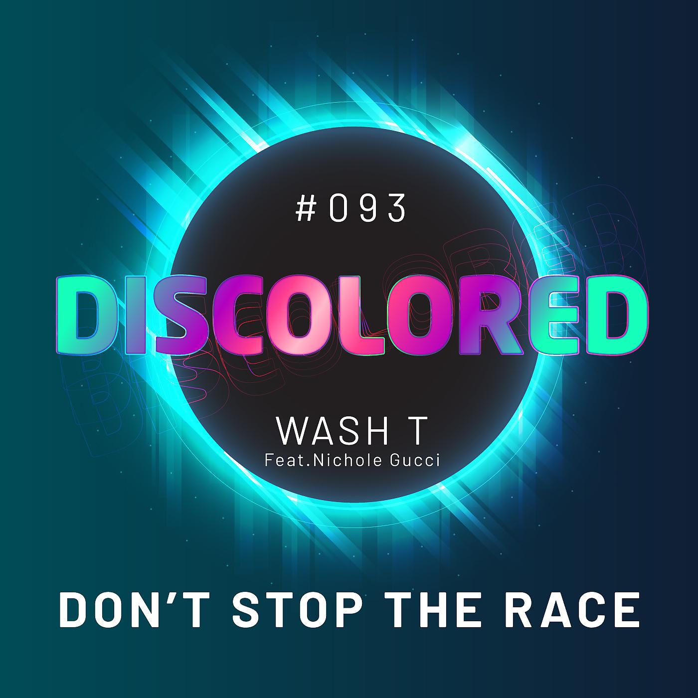 Постер альбома Don't Stop the Race