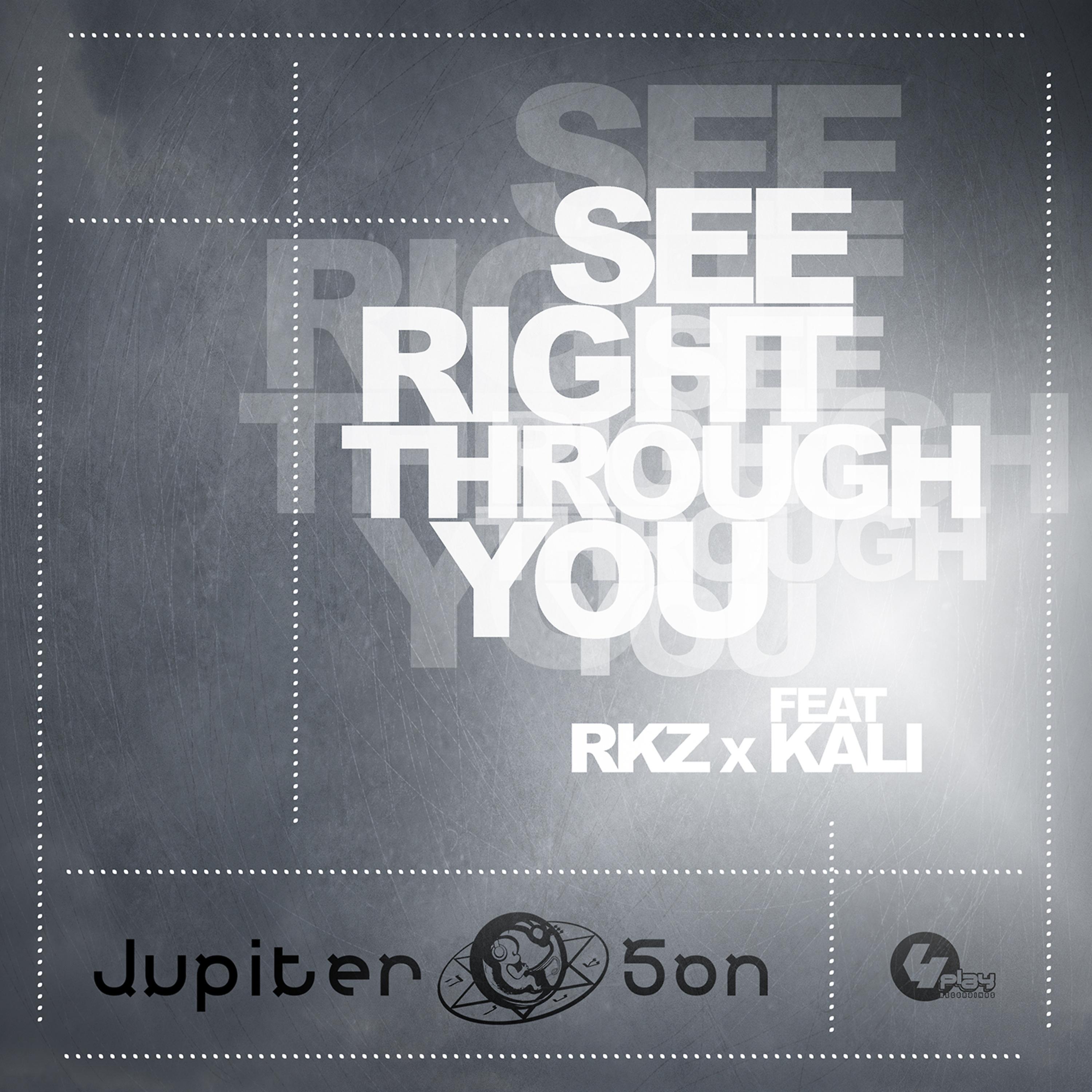 Постер альбома See Right Through You