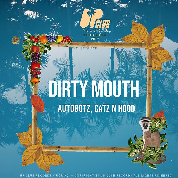 Постер альбома Dirty Mouth