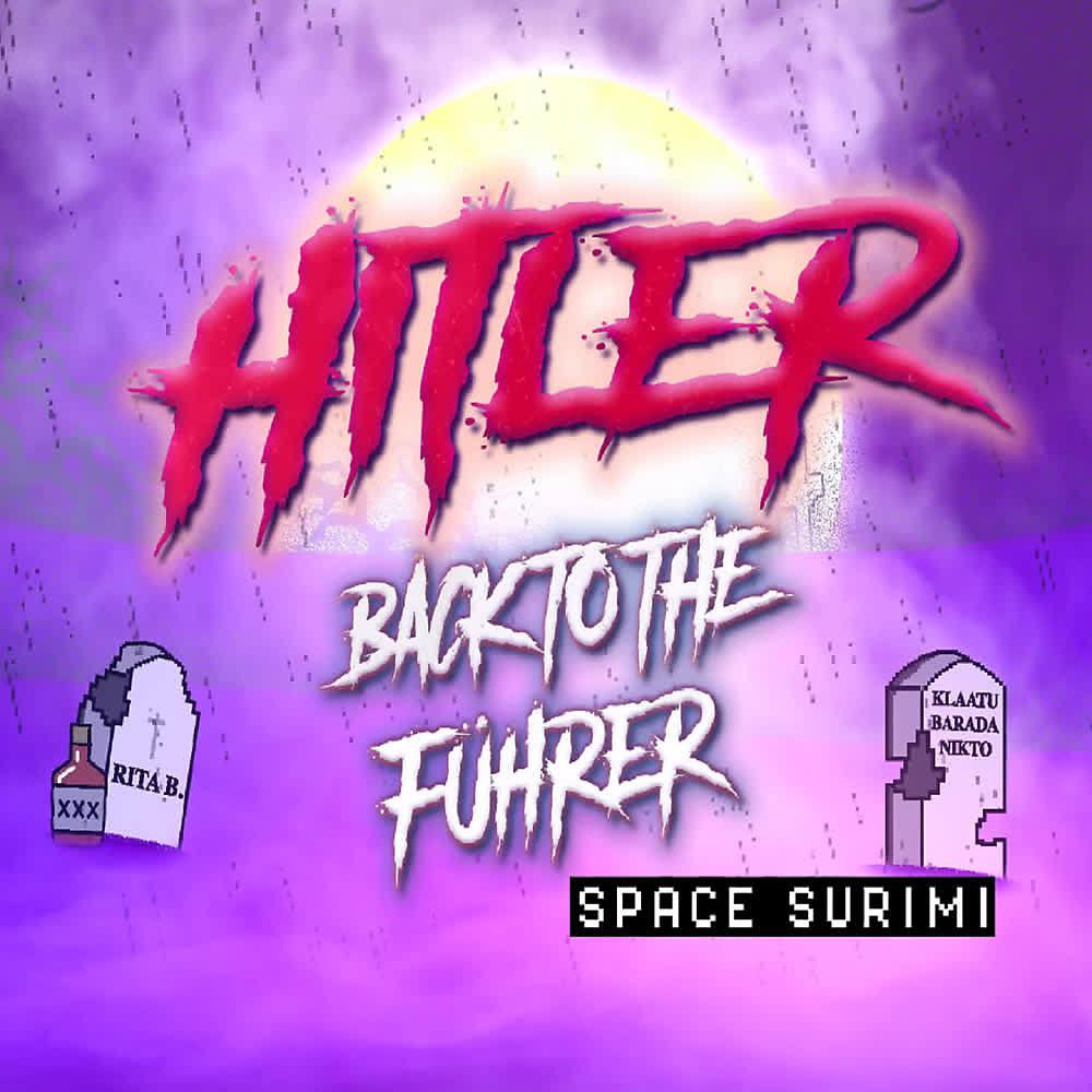Постер альбома Back To The Führer