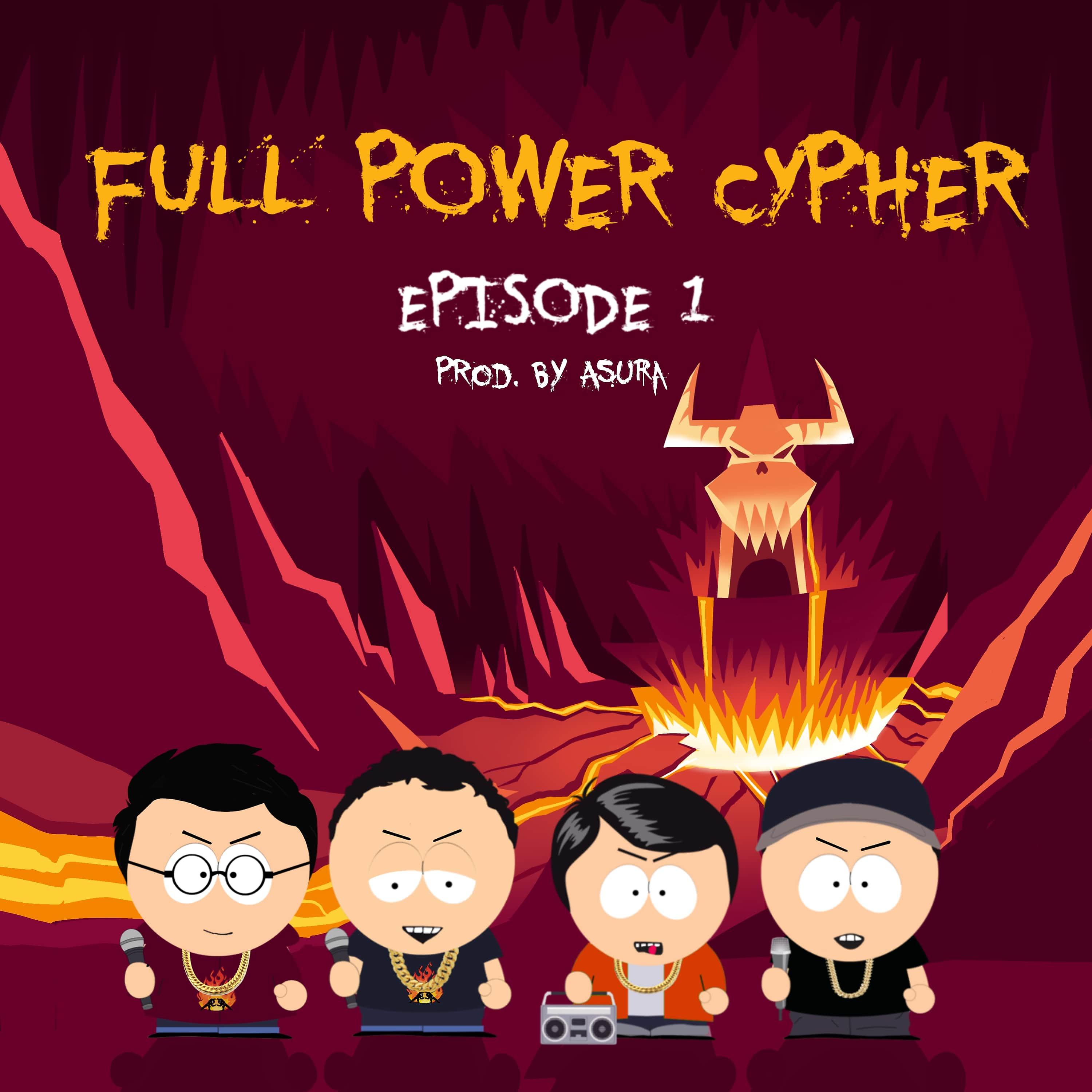 Постер альбома Full Power Cypher, Ep. 1