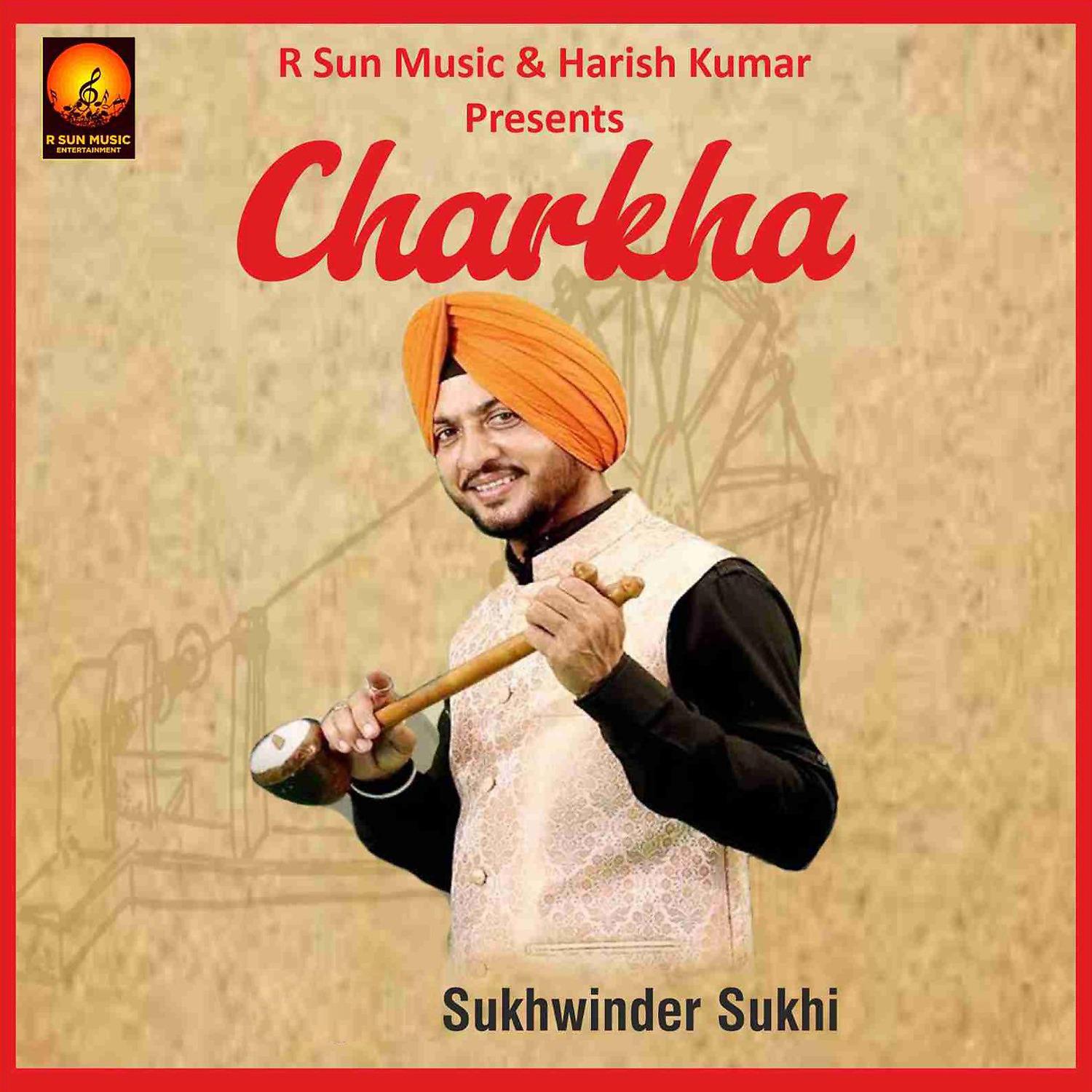 Постер альбома Charkha