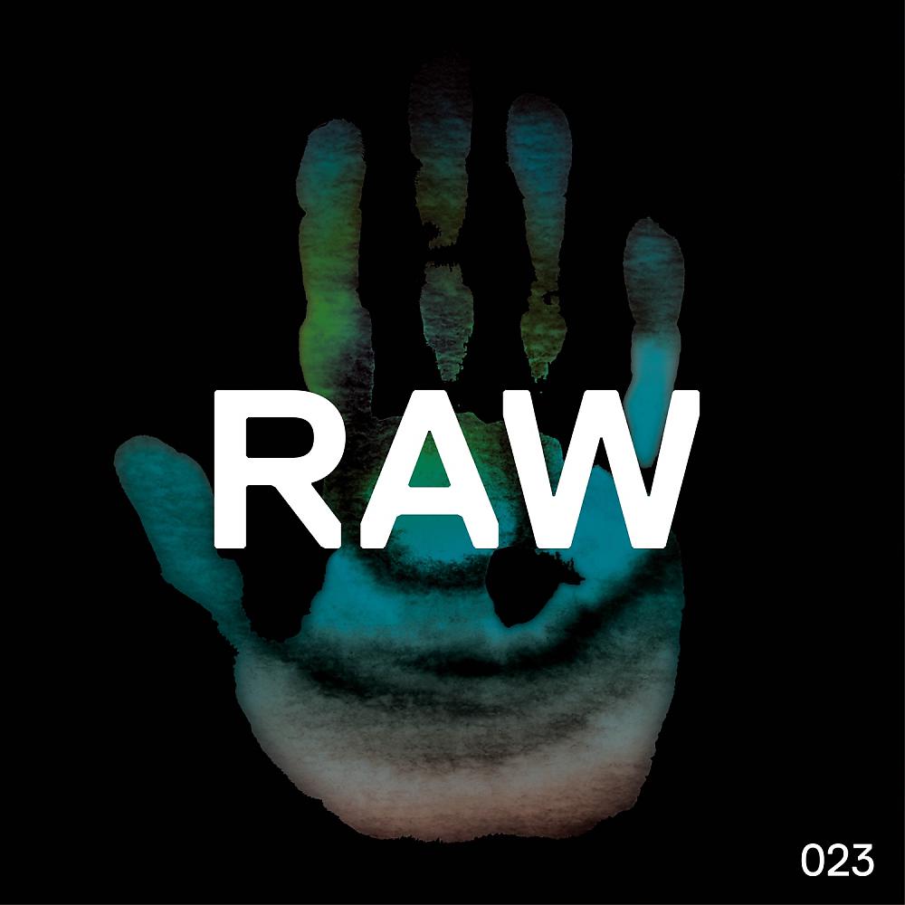 Постер альбома Raw 023