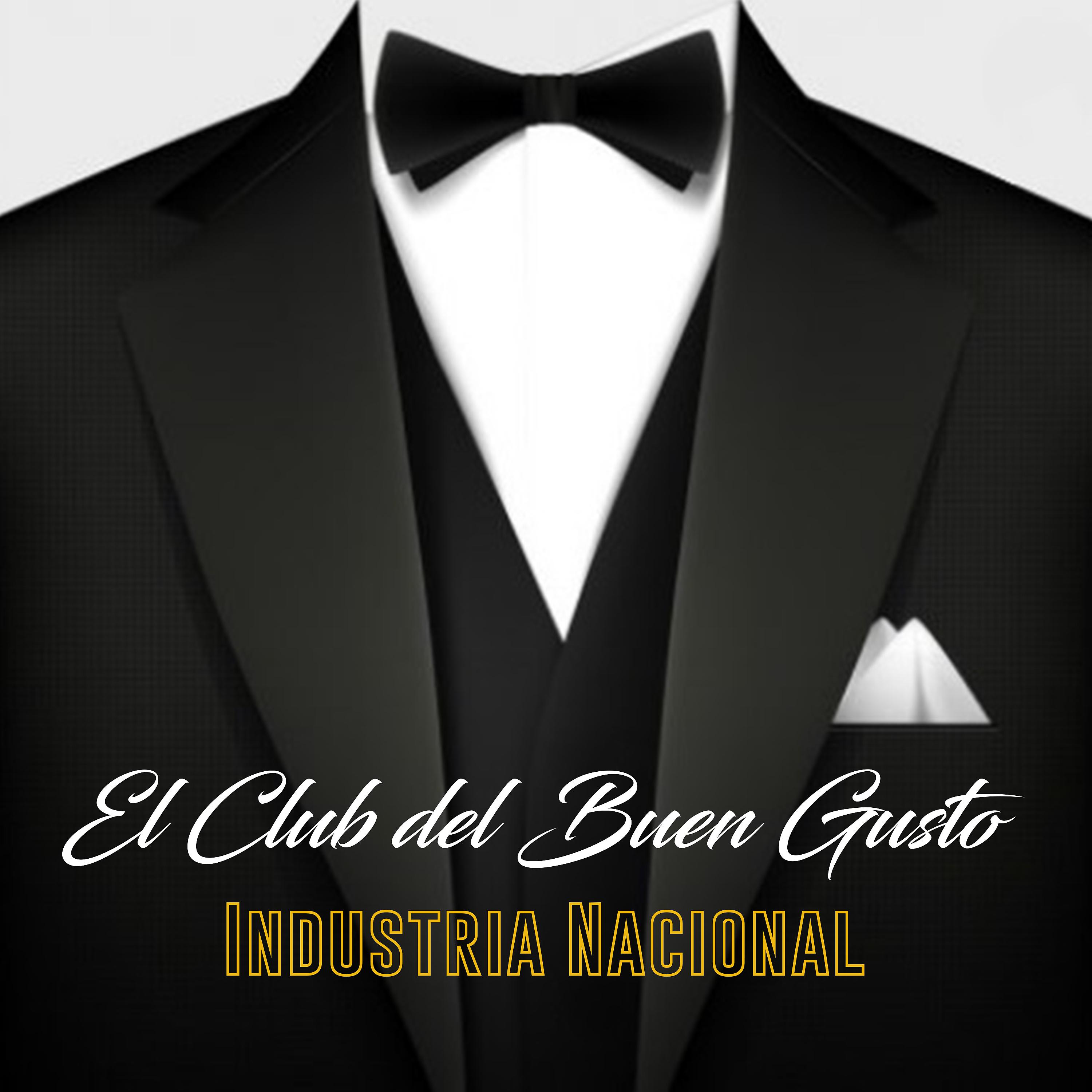 Постер альбома El Club del Buen Gusto