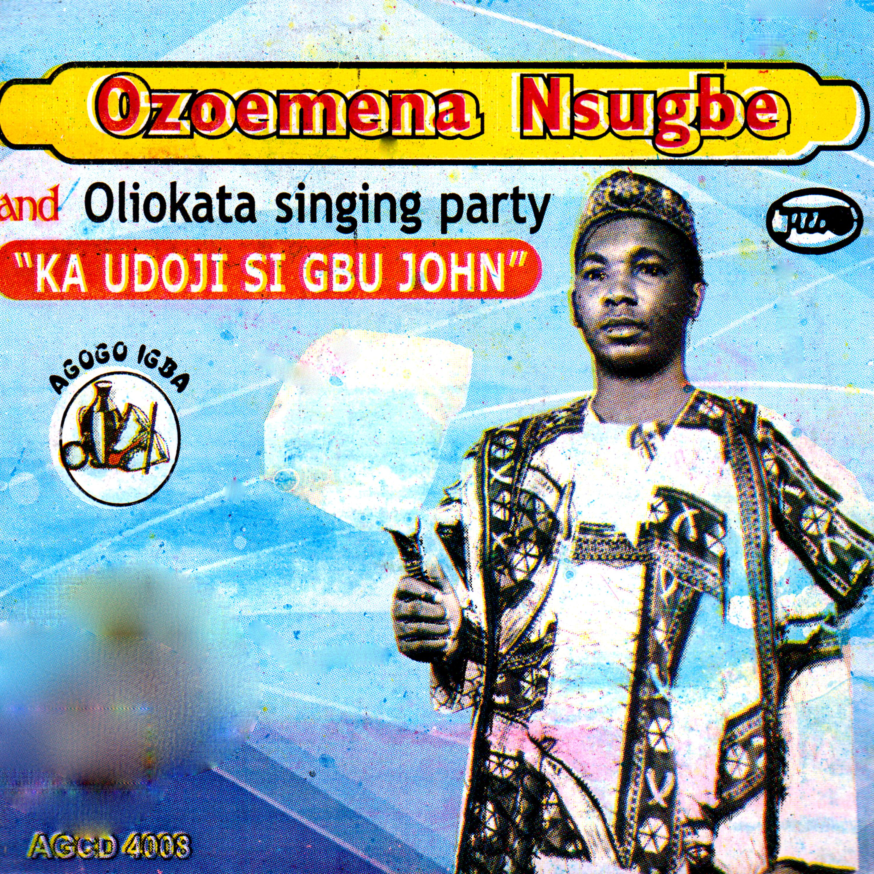 Постер альбома Ka Udoji Si Gbu John