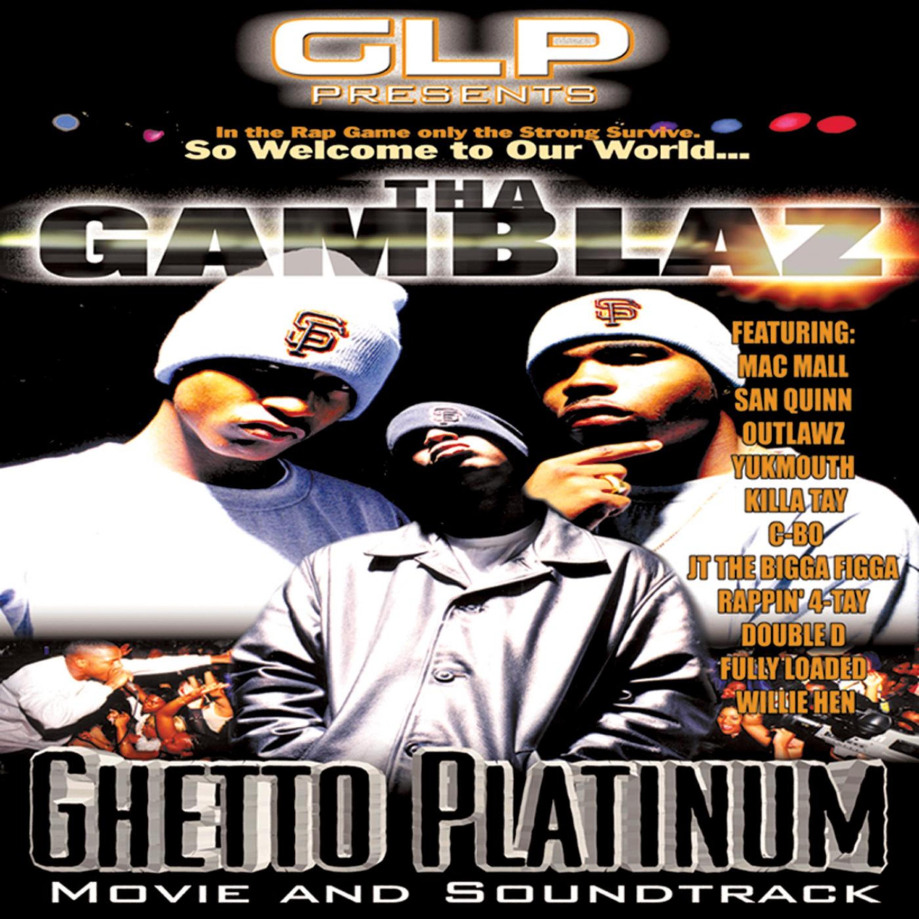 Постер альбома Ghetto Platinum: Movie Soundtrack