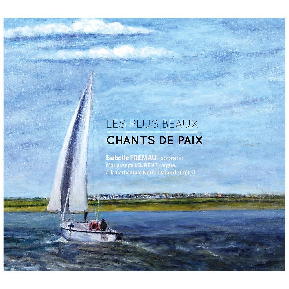 Постер альбома Les plus beaux chants de paix (Live)