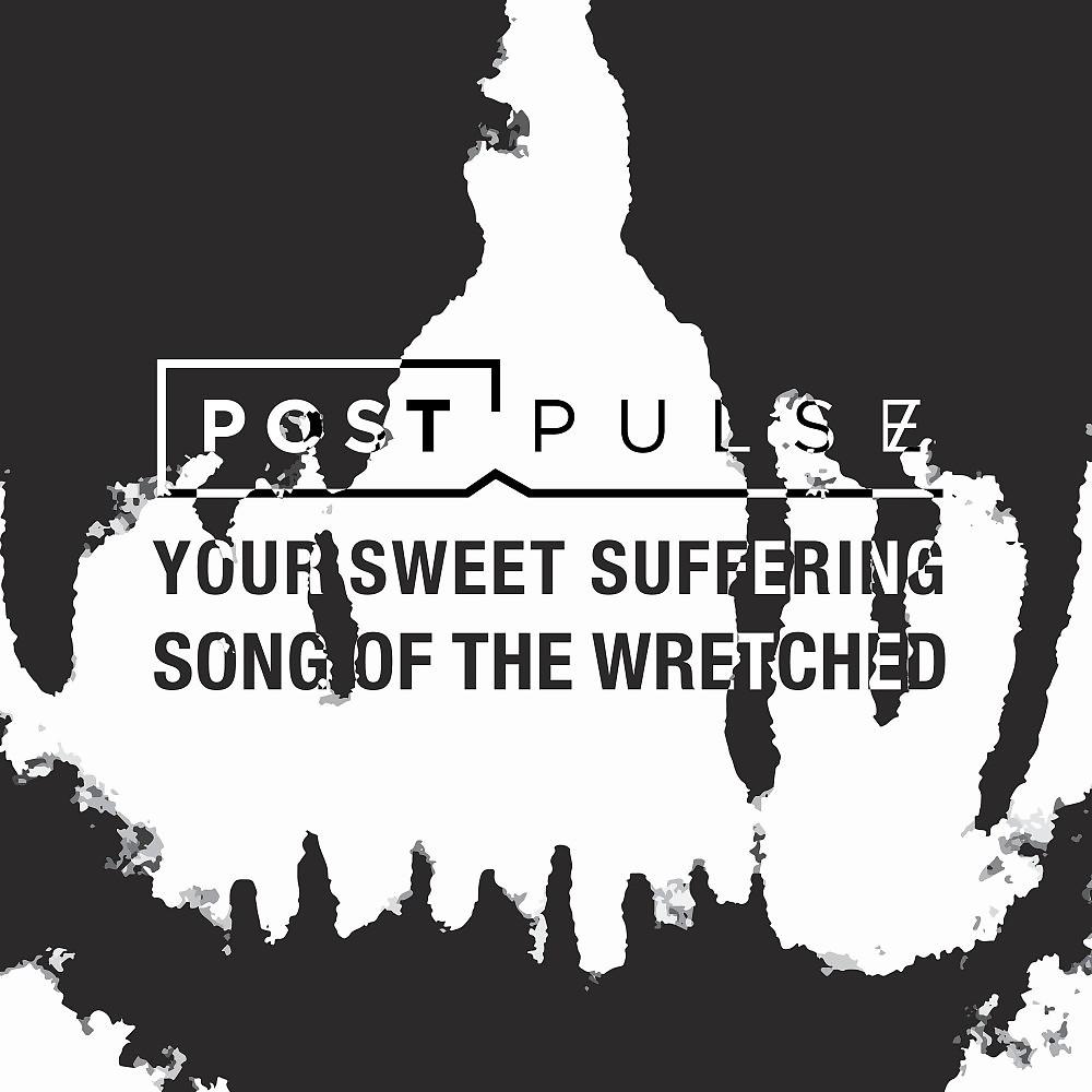 Постер альбома Your Sweet Suffering