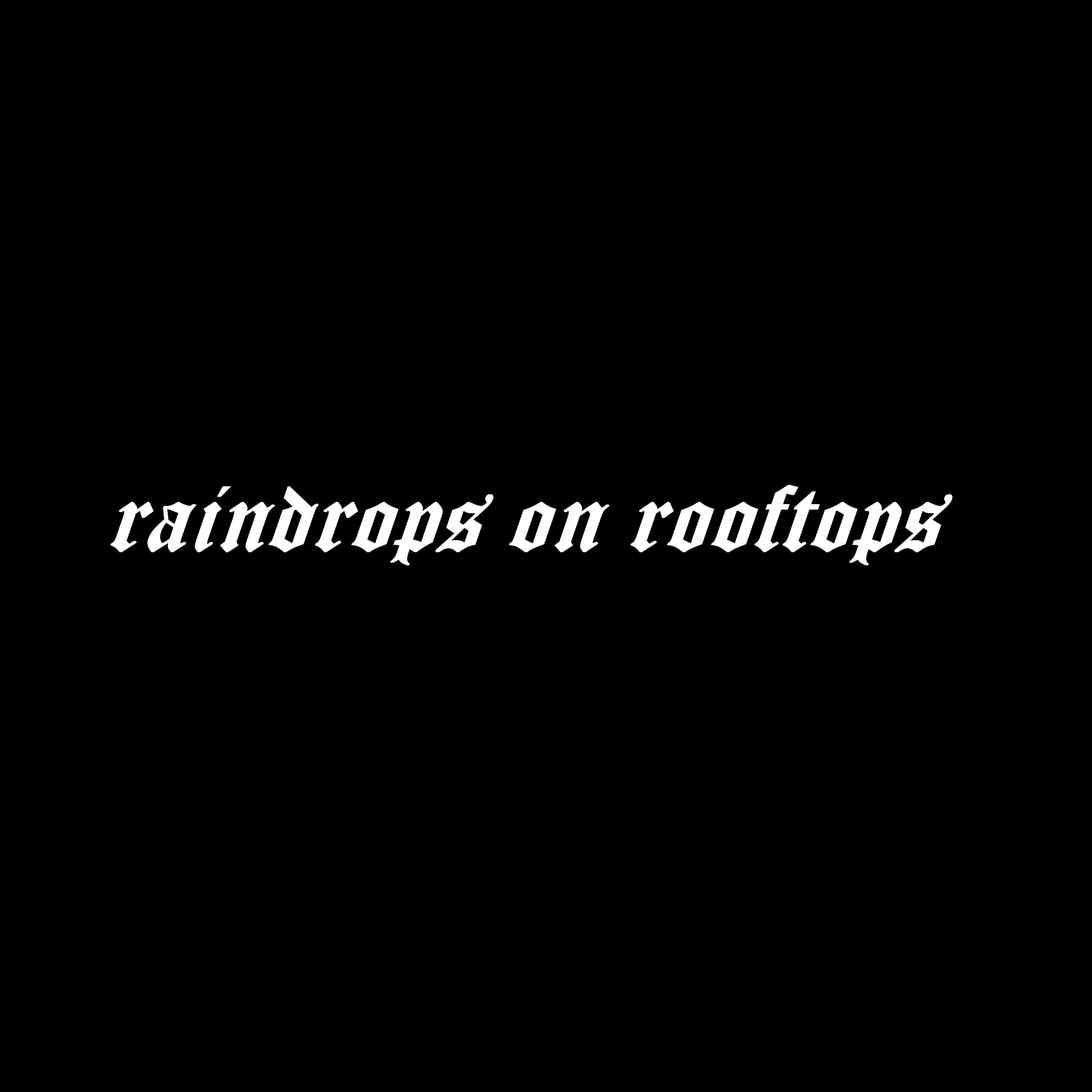 Постер альбома Raindrops on Rooftops